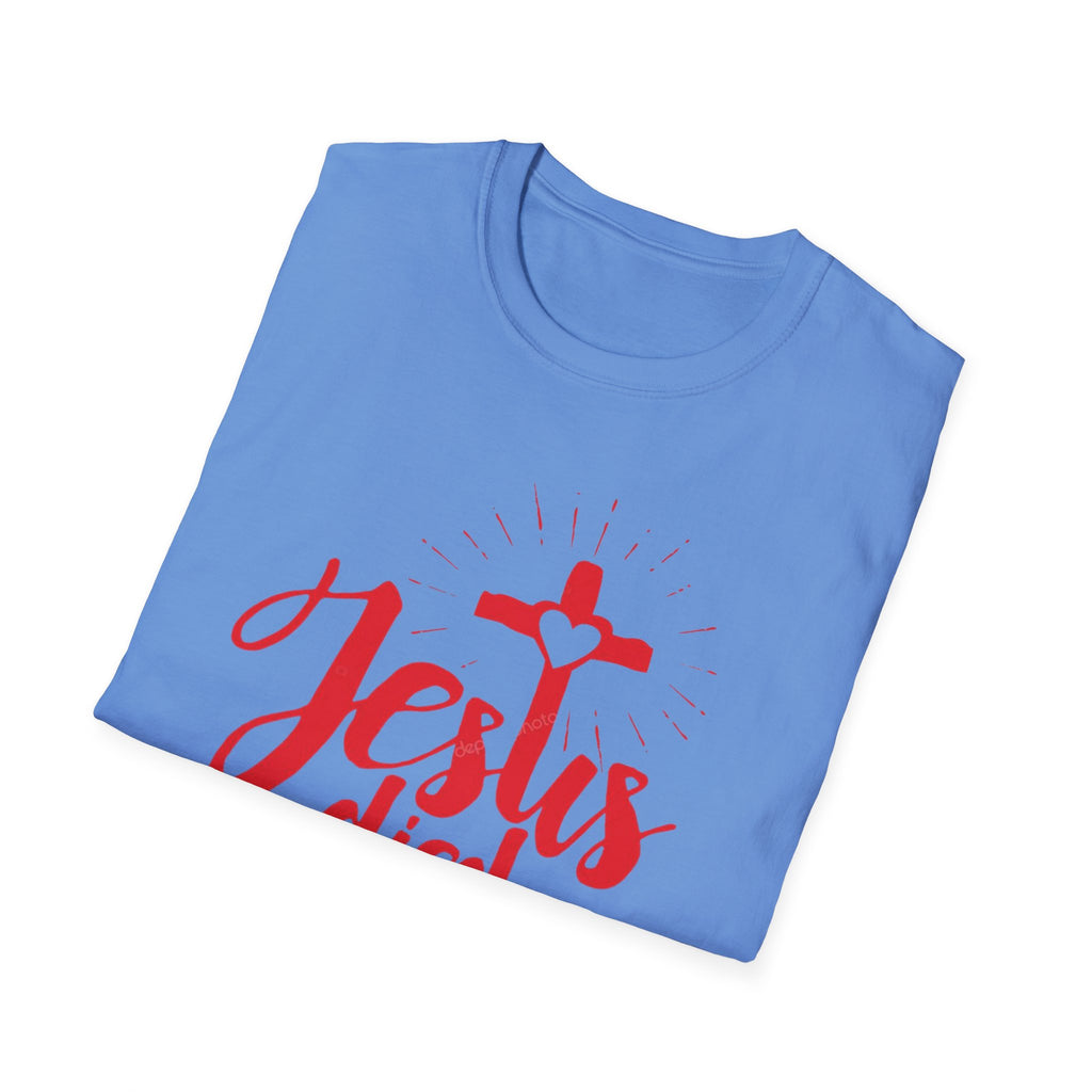 Jesus Died for Me Christian Faith T-Shirt