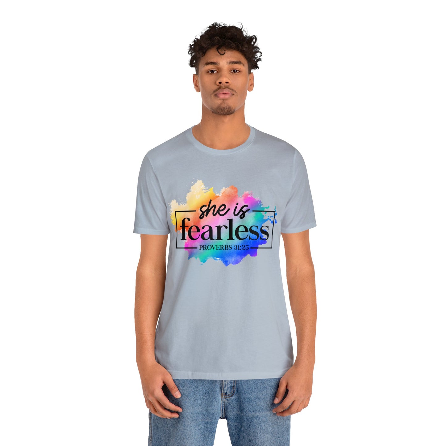 Fearless - Unisex Jersey Short Sleeve Tee