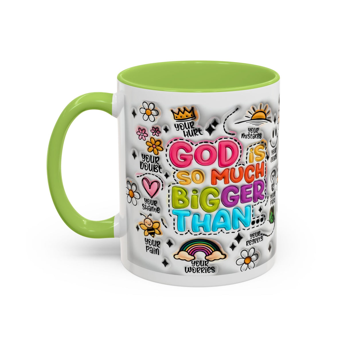 God Is So Much Bigger Than Coffee Mug