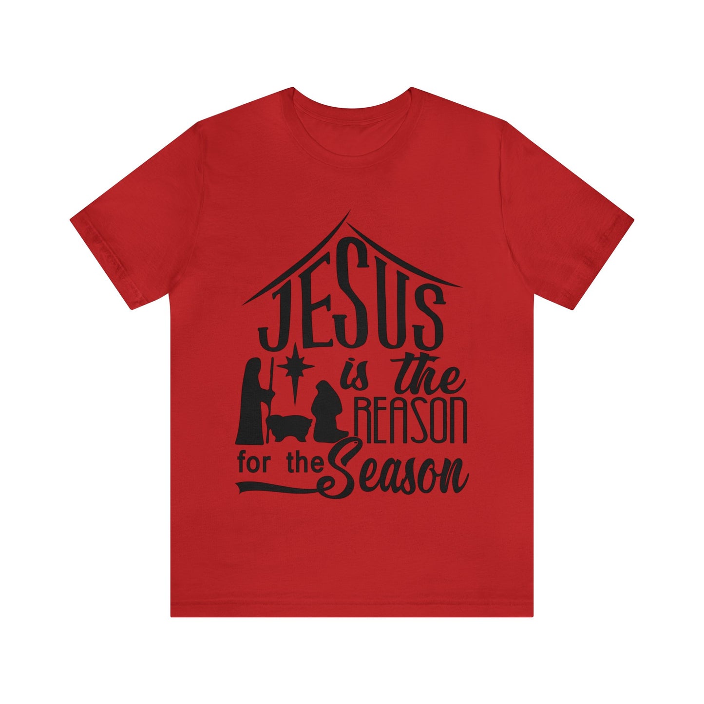 Reason for the Season - Unisex Jersey Short Sleeve Tee