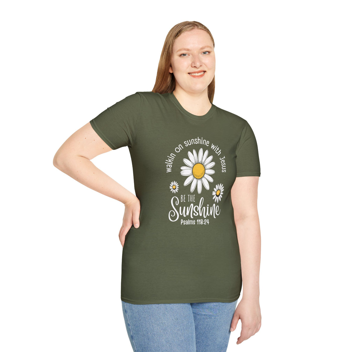 Be the Sunshine Daisy T-Shirt — "Walkin' on Sunshine with Jesus" Christian Tee (Psalm 118:24)