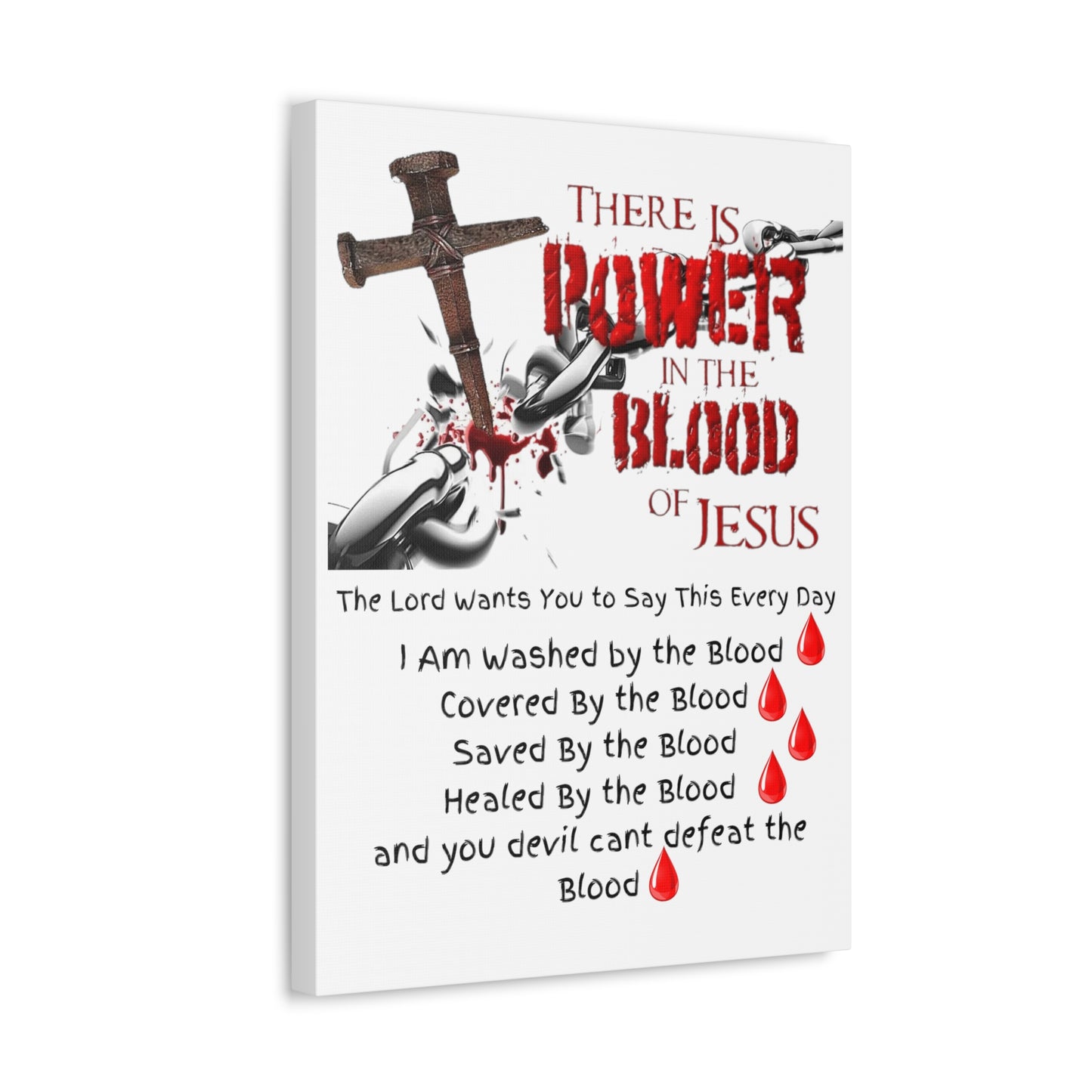 The Power of the Blood of Jesus - Stretched Canvas