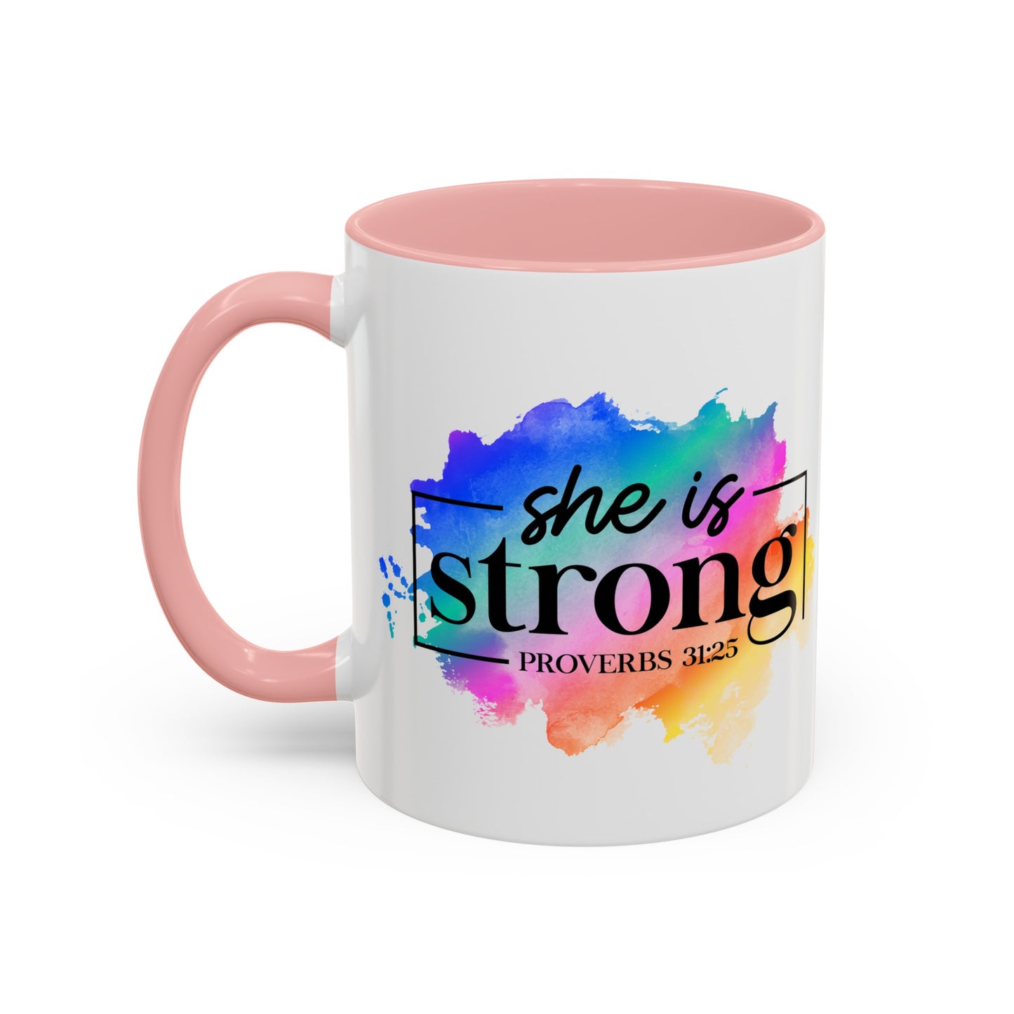 SHE IS STRONG - 5 Colors Accent Coffee Mug, 11oz