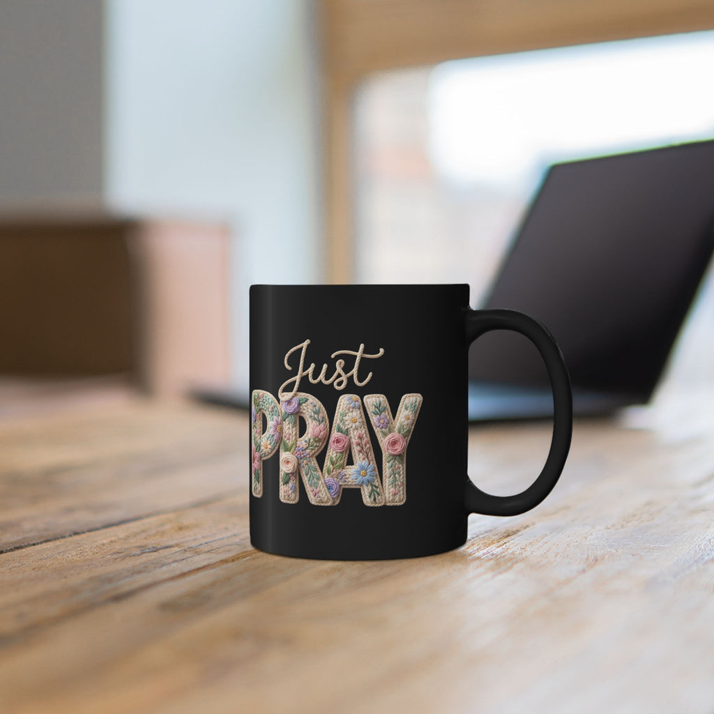 Just Pray floral typography Mug | Black coffee cup