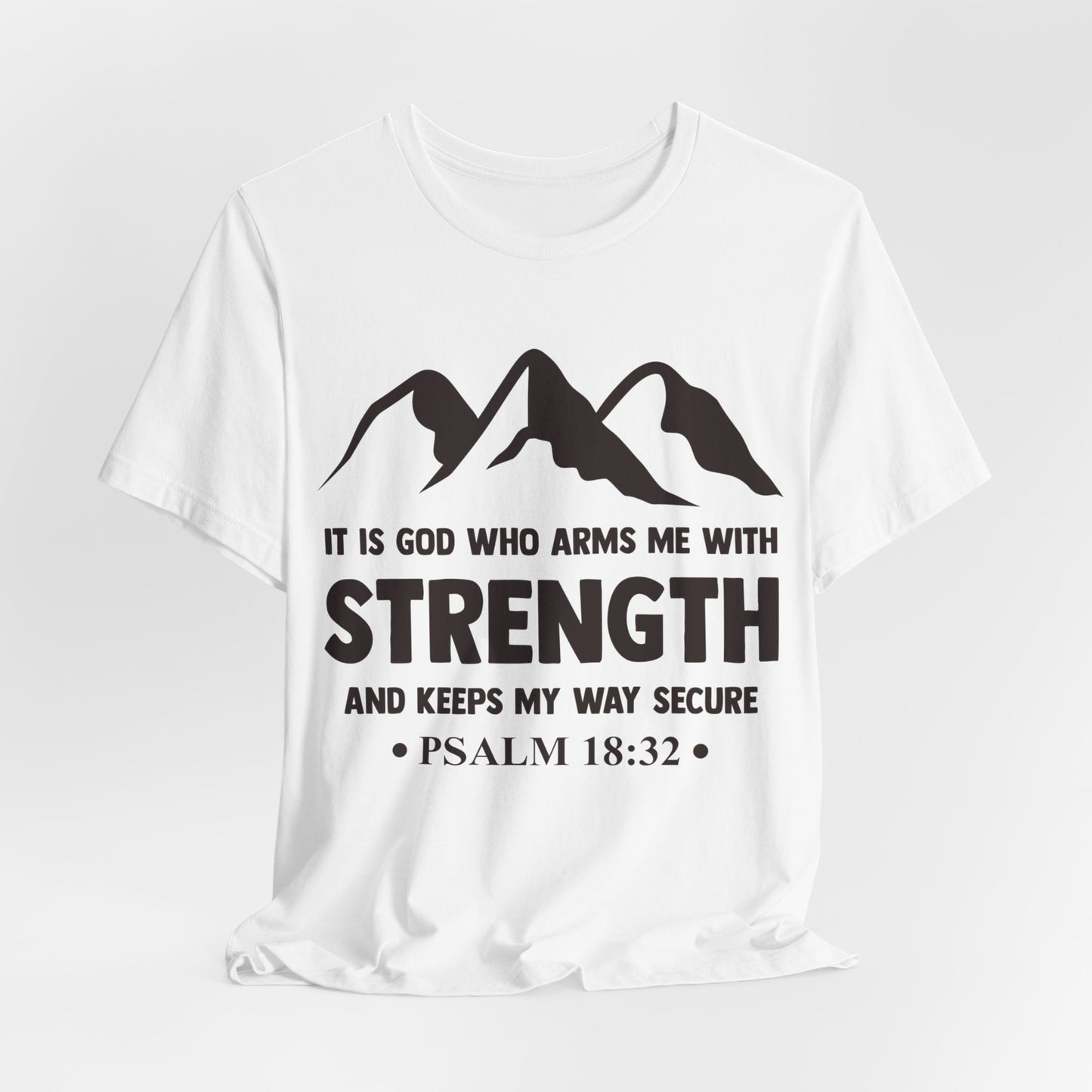 Strength in GOD - Unisex Jersey Short Sleeve Tee