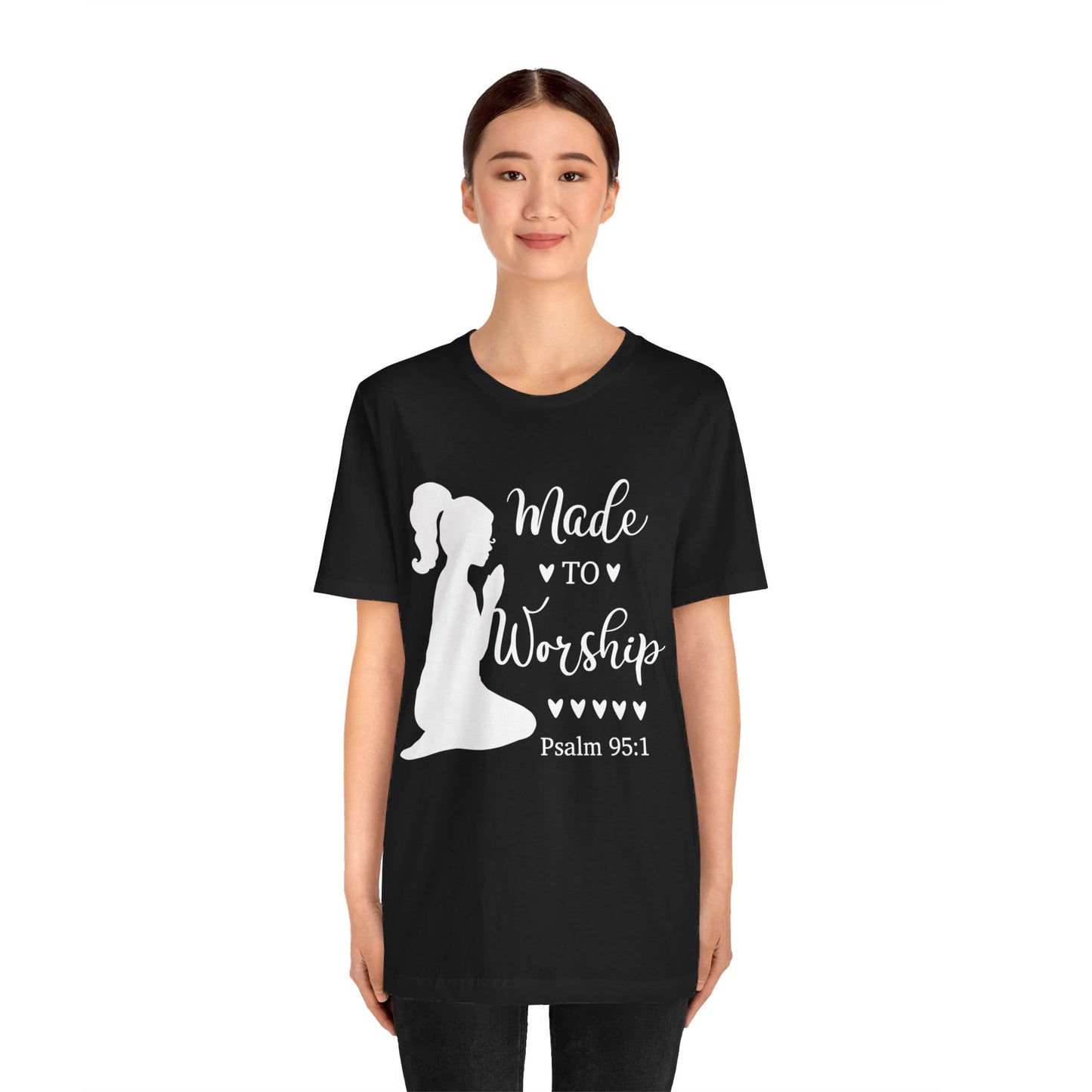 Made to Worship - Woman's Jersey Short Sleeve Tee