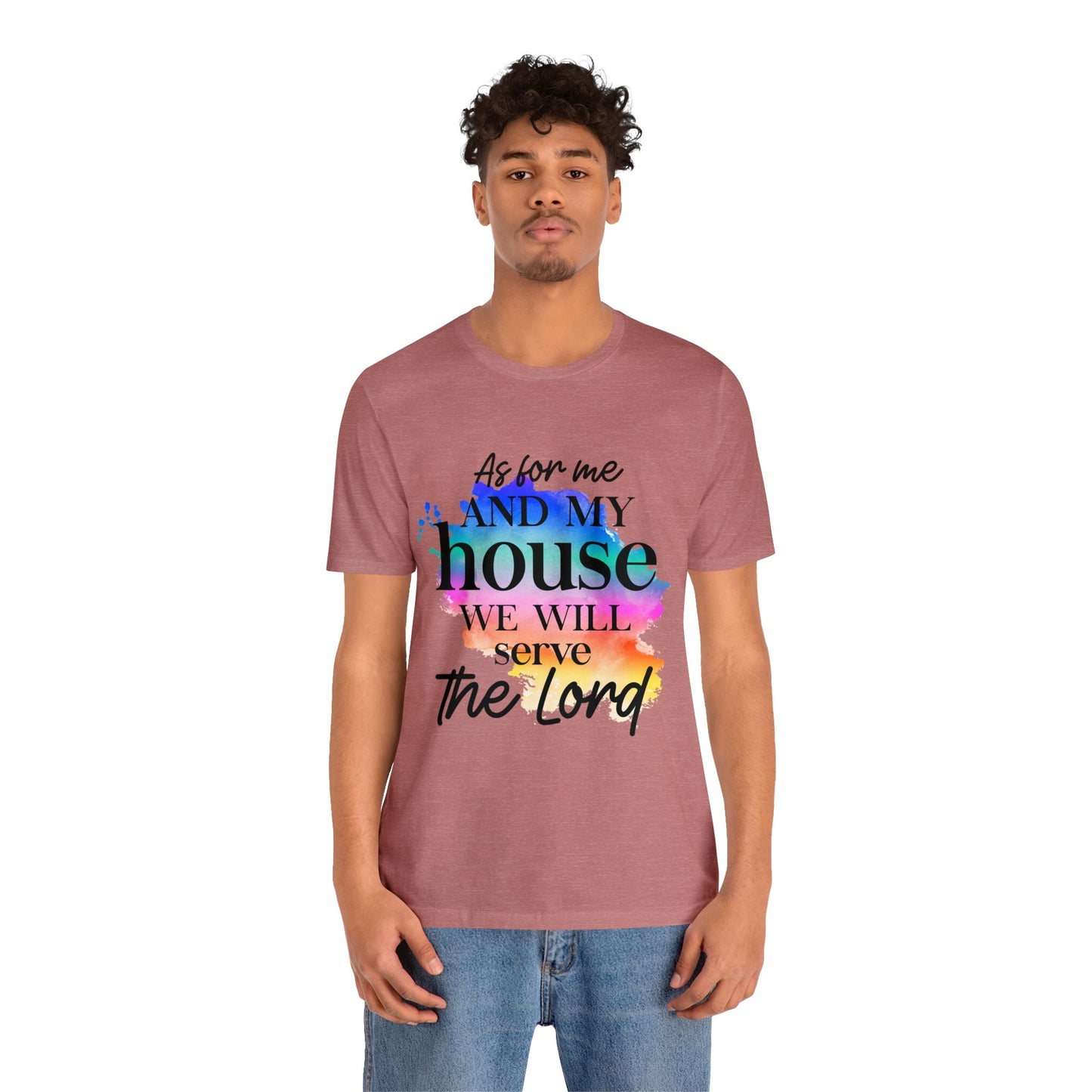 As For Me and My House - Unisex Jersey Short Sleeve Tee