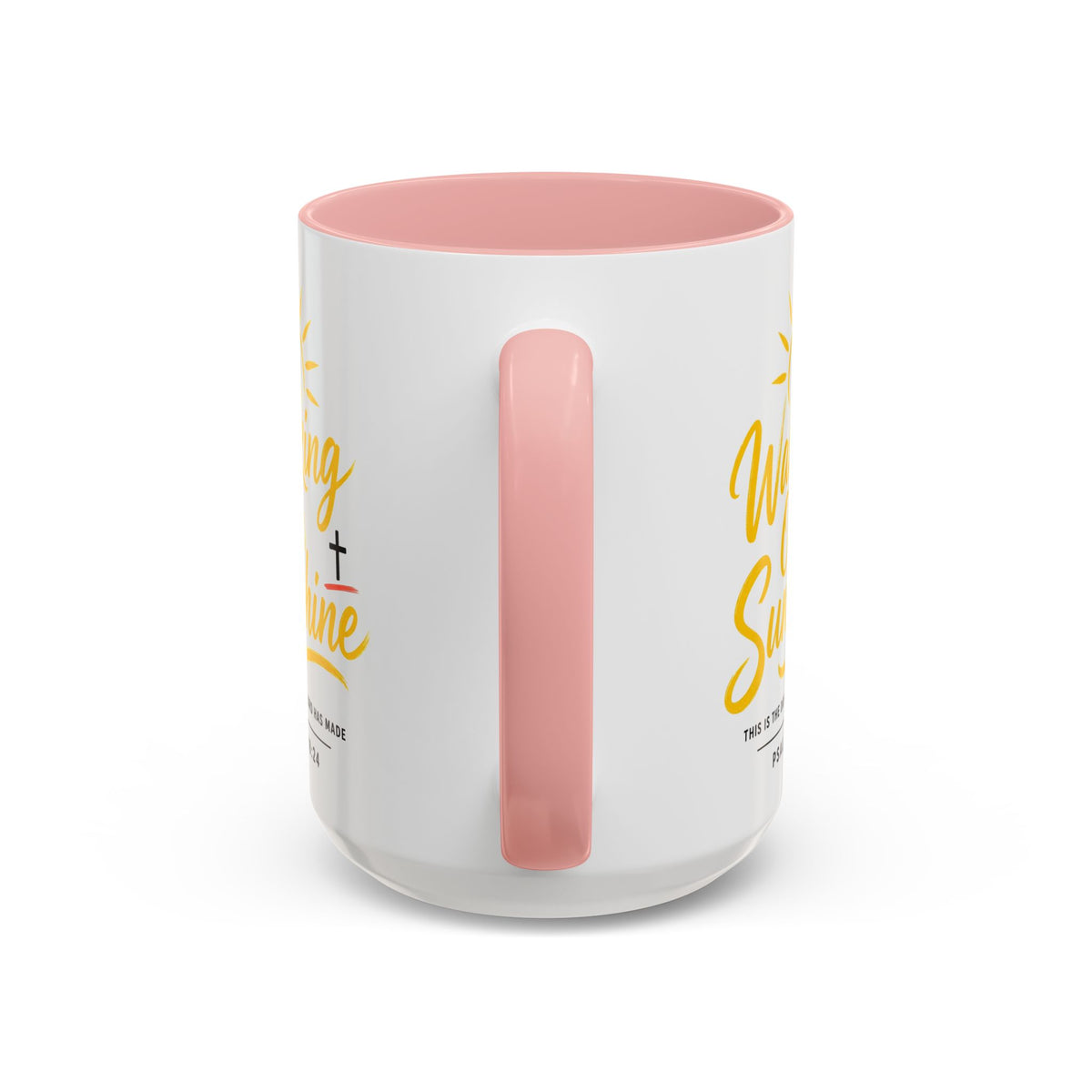 Walking on Sunshine Psalms 118:24  Accent Coffee Mug (11, 15oz)
