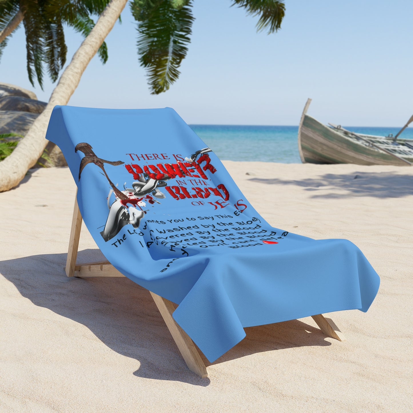 The Power of the Blood of Jesus - Light Blue Beach Towel