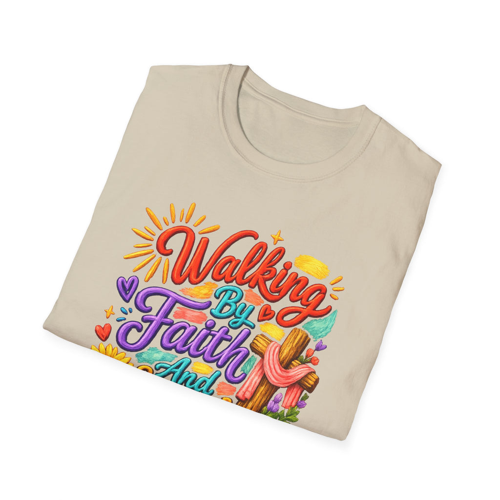 Walking By Faith and Sunshine T-Shirt