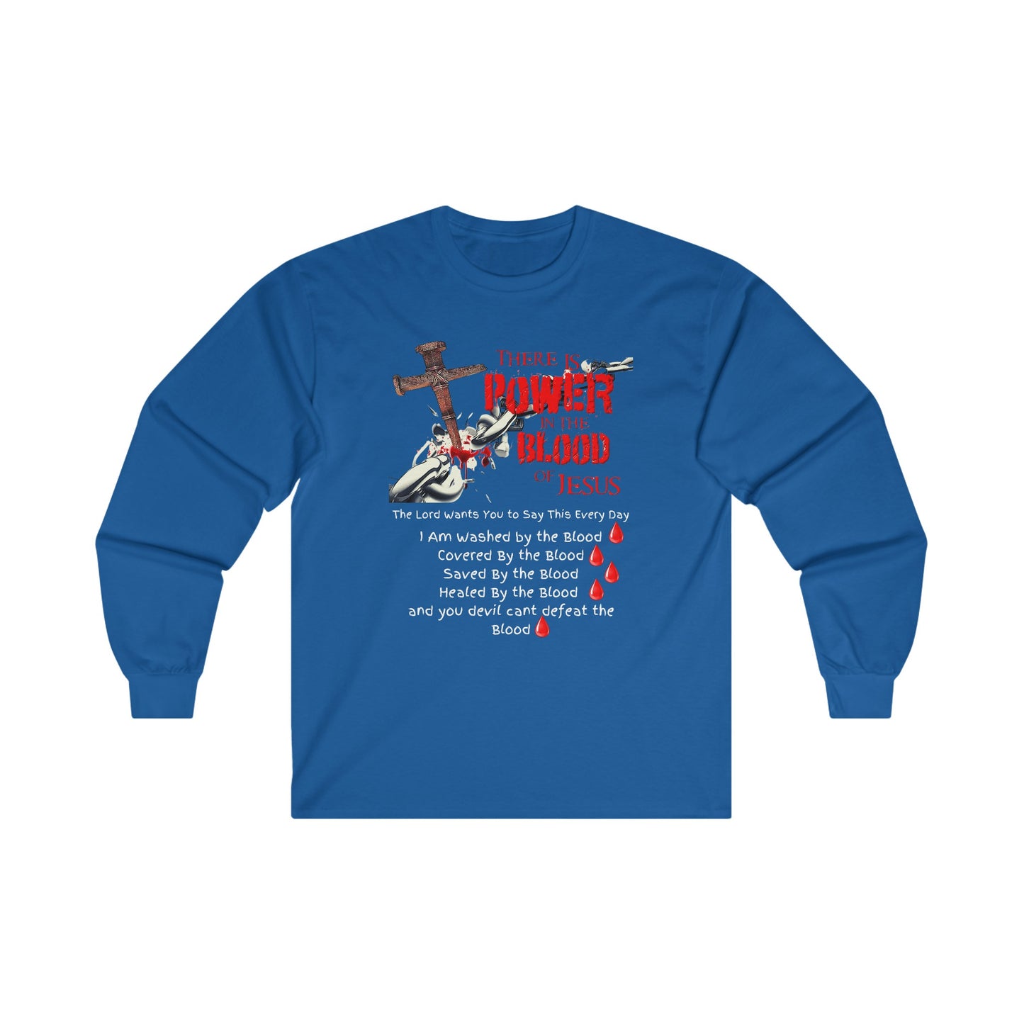 The Power of the Blood of Jesus - Ultra Cotton Long Sleeve Tee