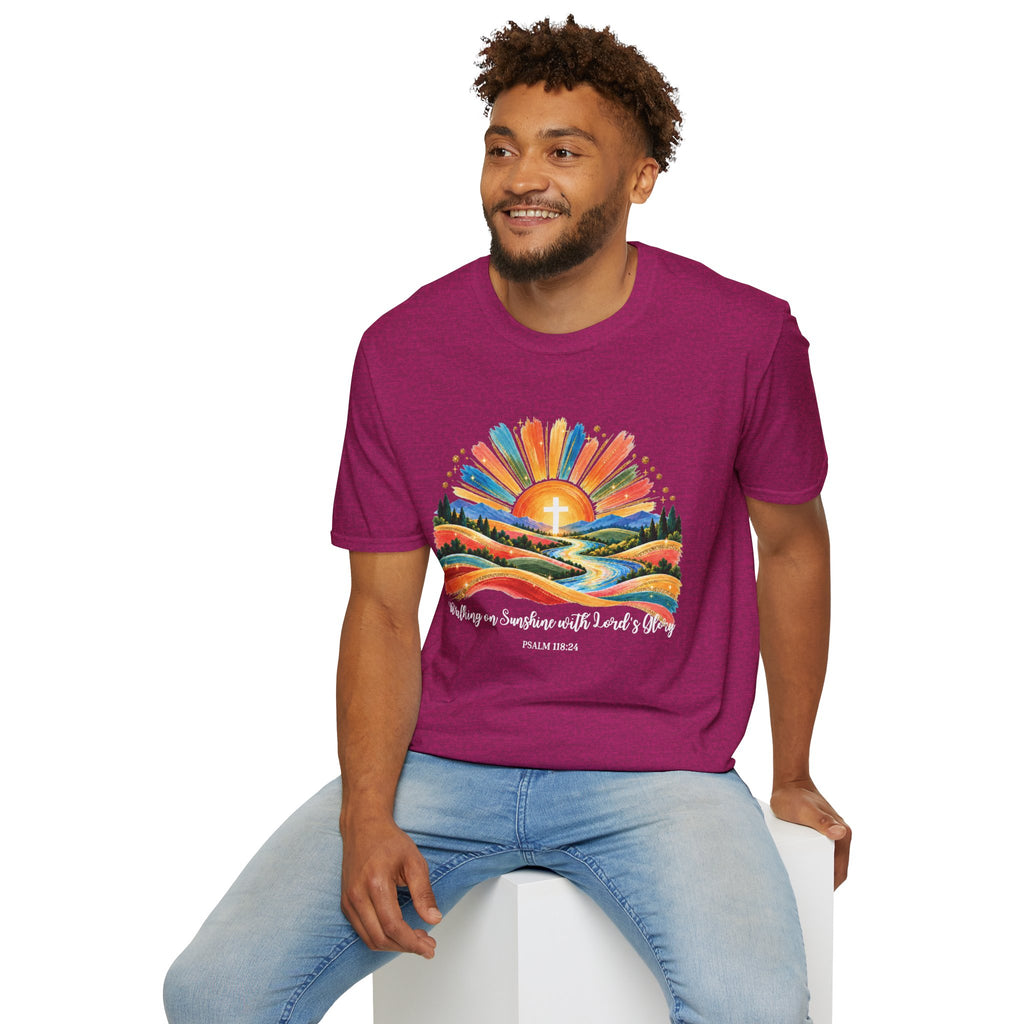 Walking On Sunshine with Lords Glory - with Lori Faith and Hope Christian Sunrise T-Shirt