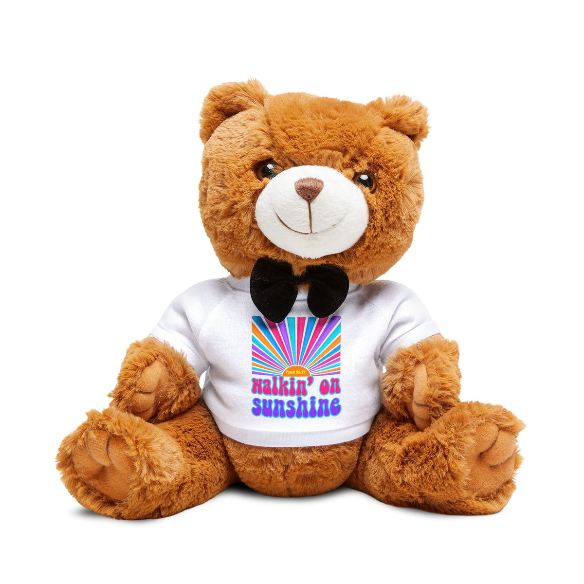 Lords Glory with Lori Plush Teddy Bear with 'Waking on Sunshine' T‑Shirt