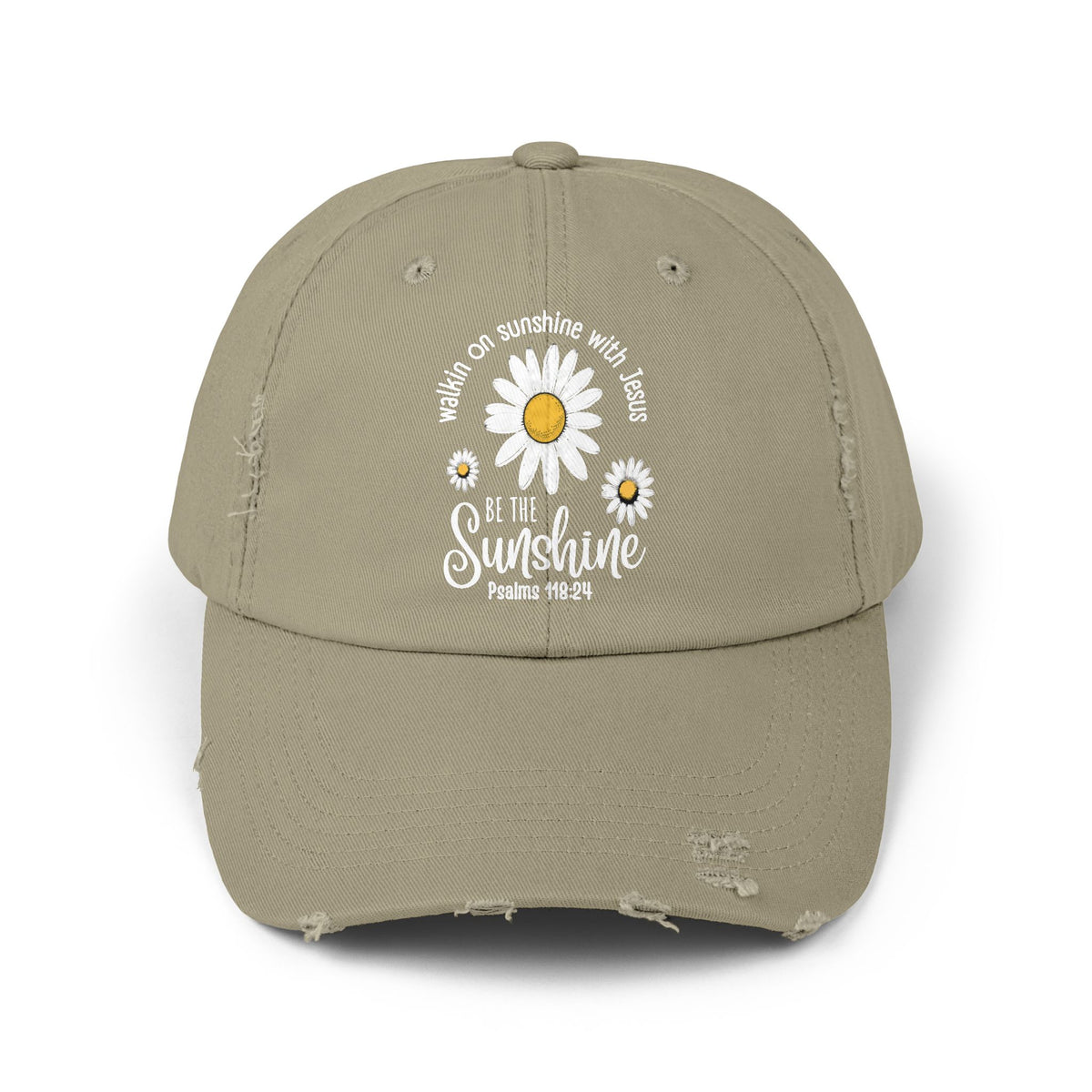 Walking on Sunshine Distressed Daisy Cap — "Be the Sunshine"  Mom and Dad Hat Psalms‬ ‭118‬:‭24