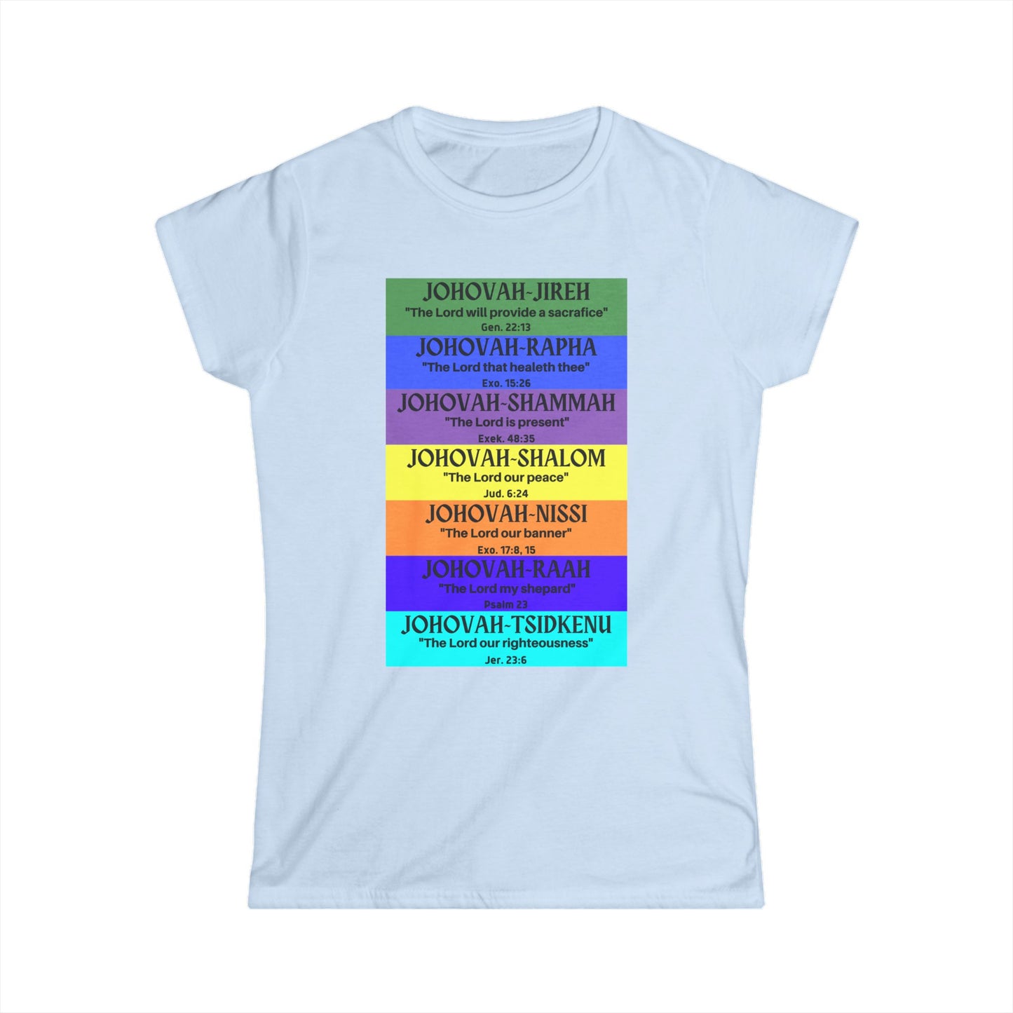 JEHOVAH's names - Women's Softstyle Tee (Many  Colors)