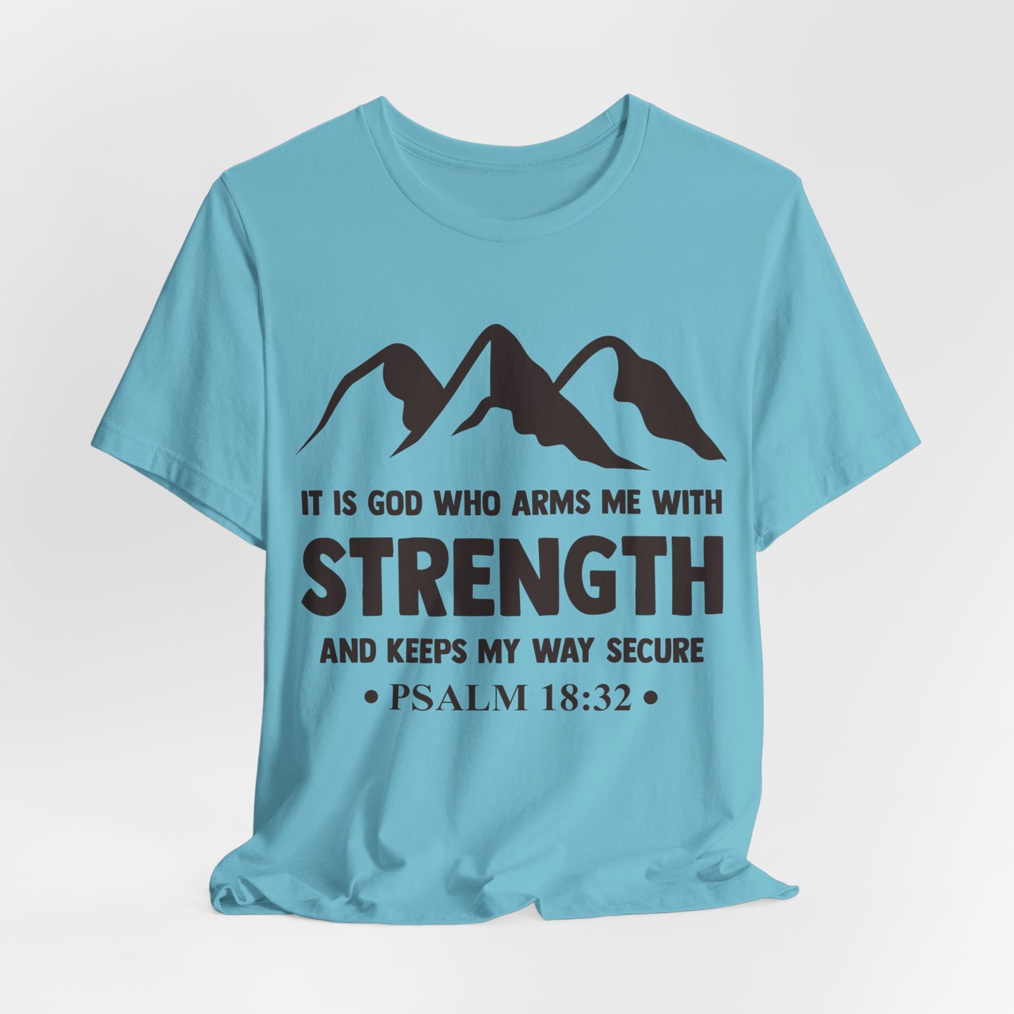 Strength in GOD - Unisex Jersey Short Sleeve Tee