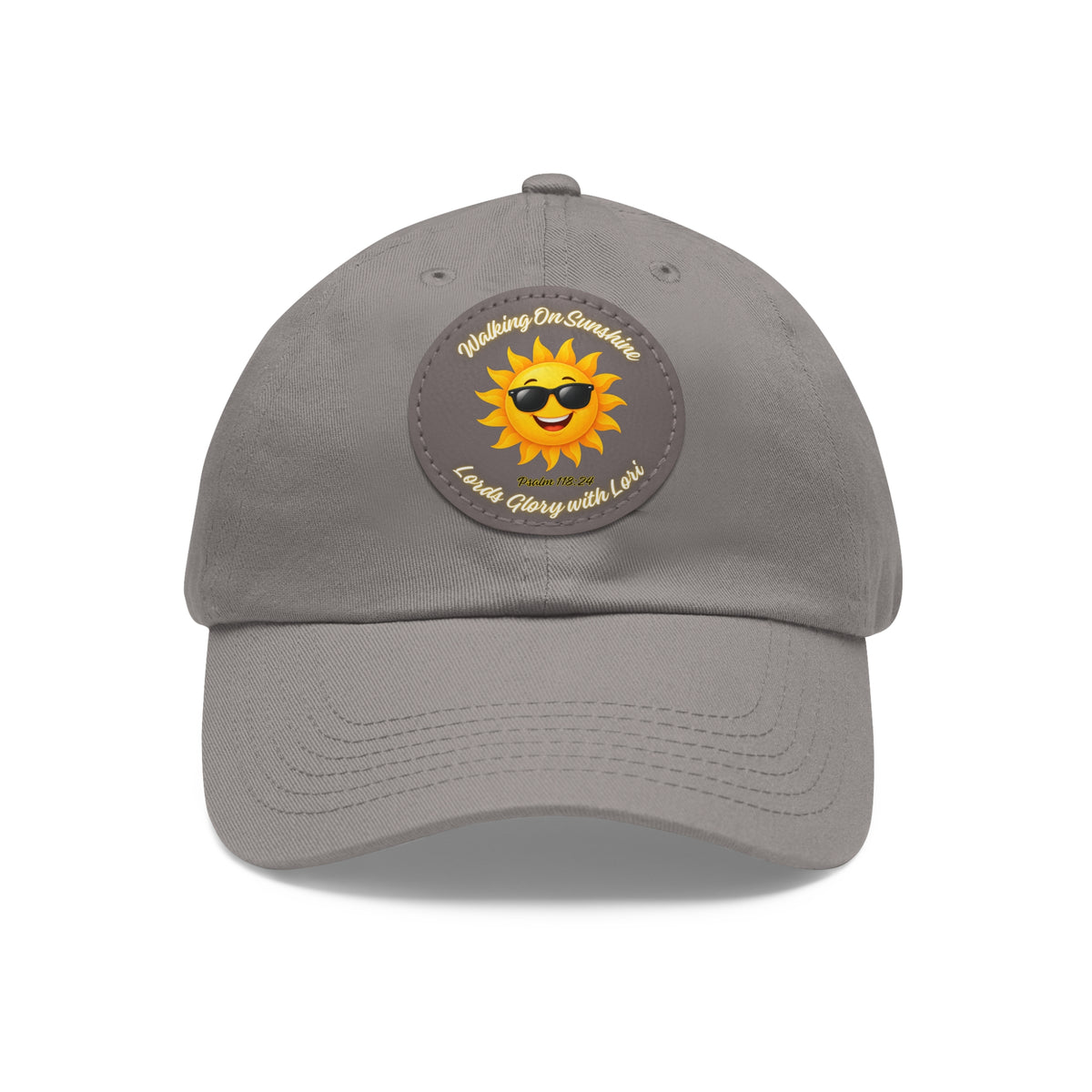 Sunshine Smiles Dad Hat — Round Leather Patch ‘Always Brighter’