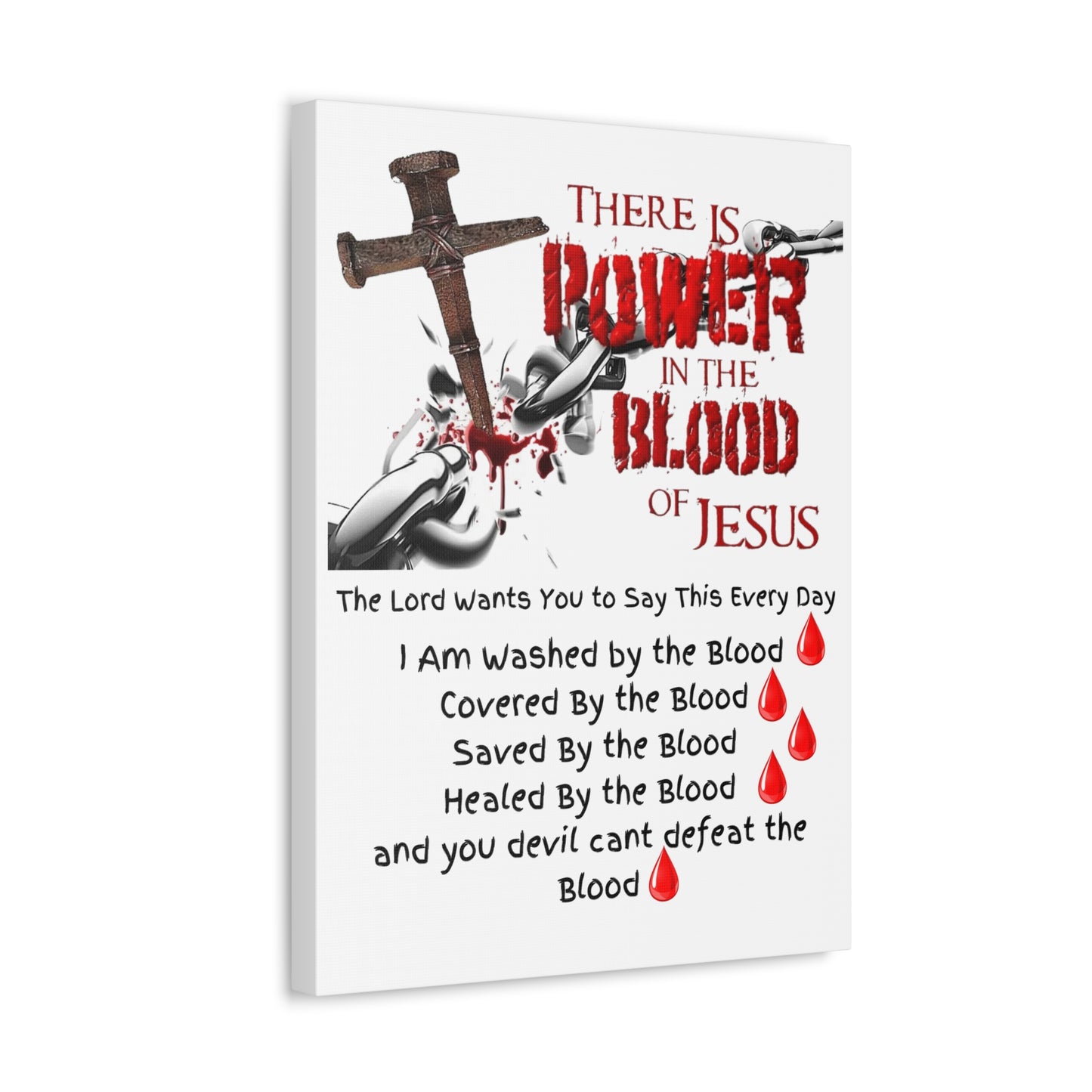 The Power of the Blood of Jesus - Stretched Canvas