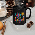 Walkin' on Sunshine Mug – Colorful Christian Psalm 118:24 Coffee Cup (11oz & 15oz)