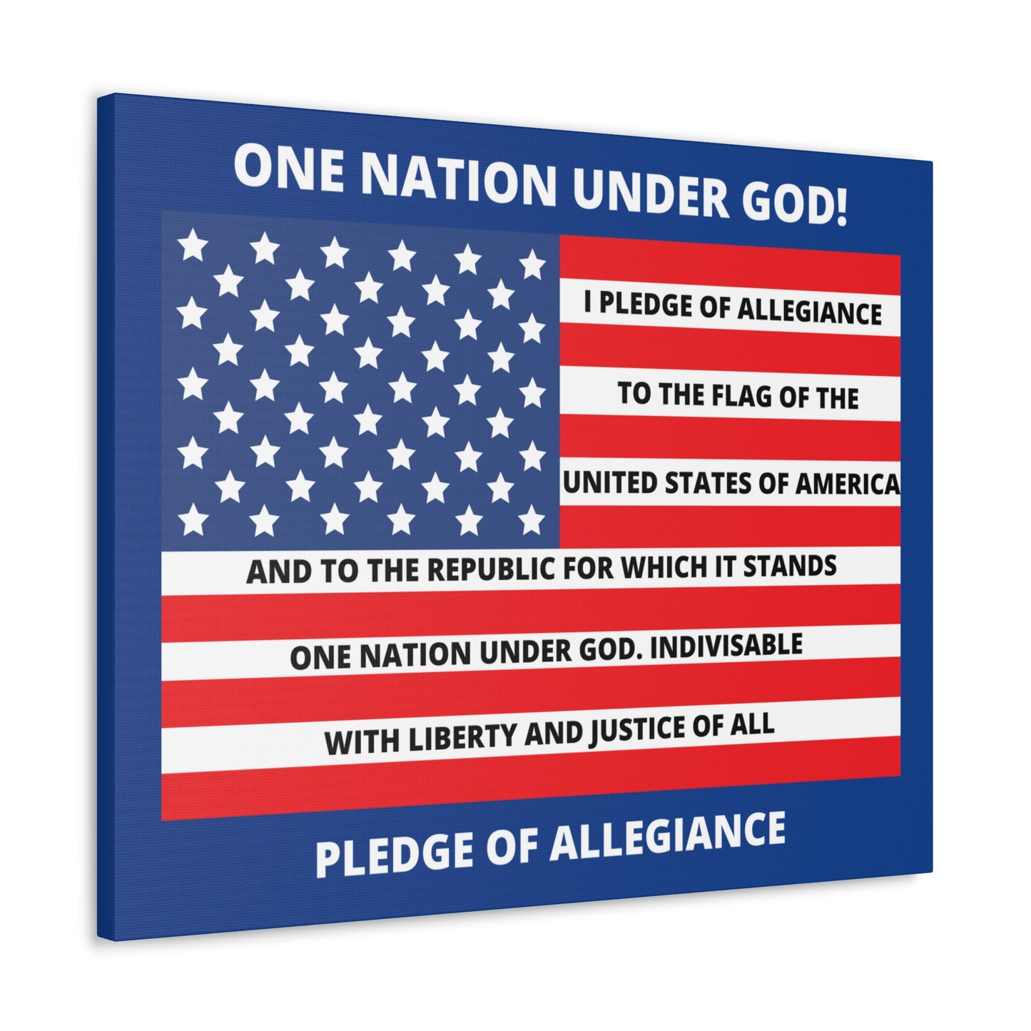 One Nation Under GOD Pledge of Allegiance Canvas Gallery Wraps