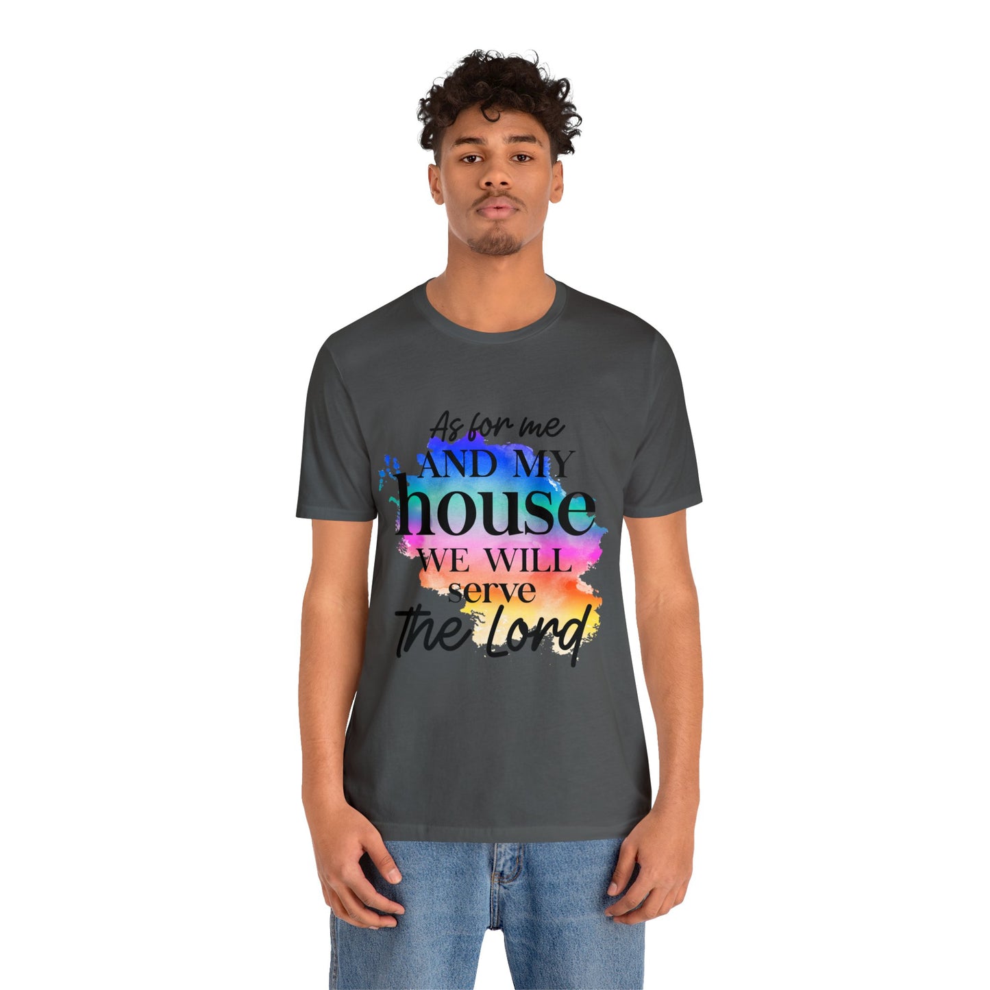 As For Me and My House - Unisex Jersey Short Sleeve Tee