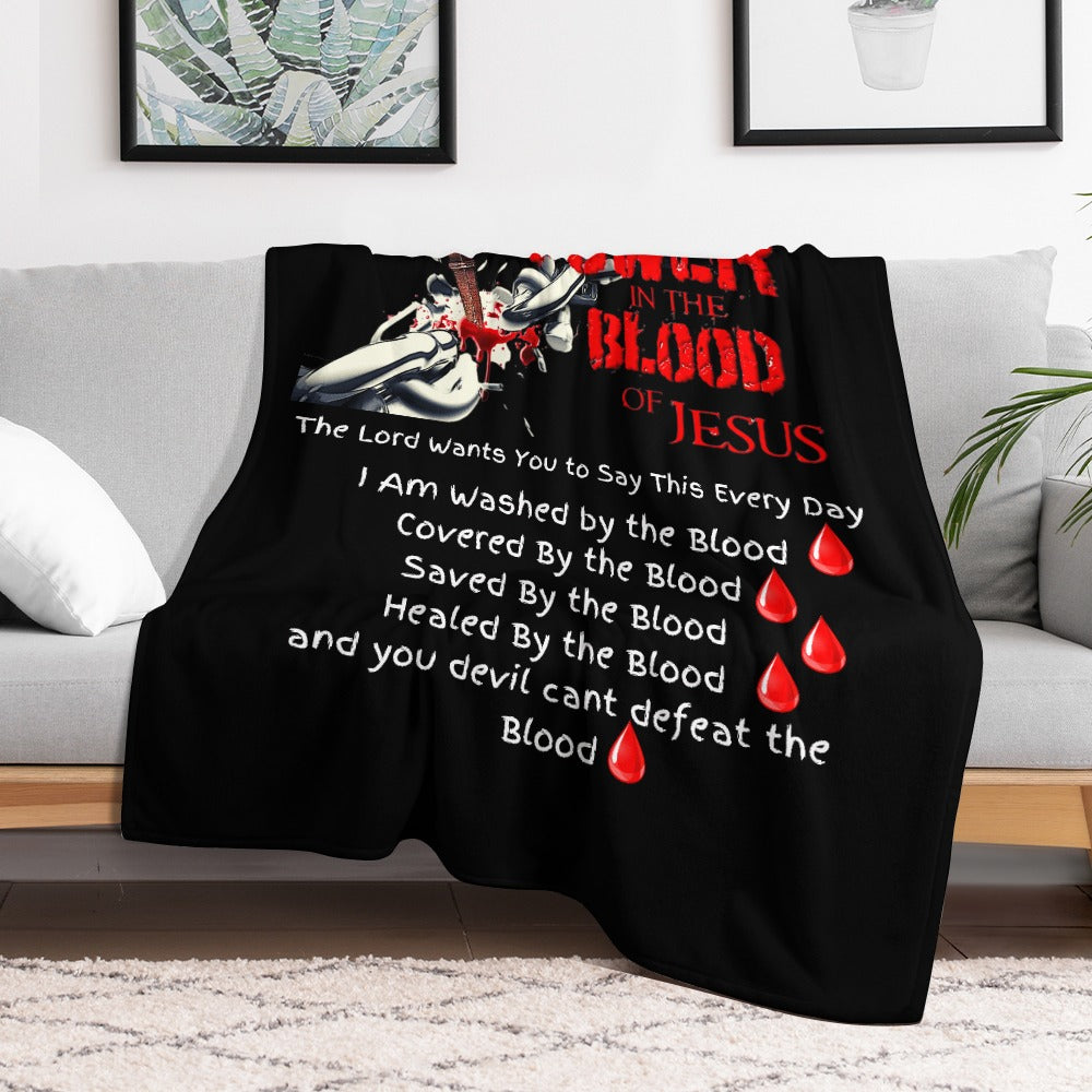 There's Power in the Blood of Jesus Custom super soft blanket Made in USA