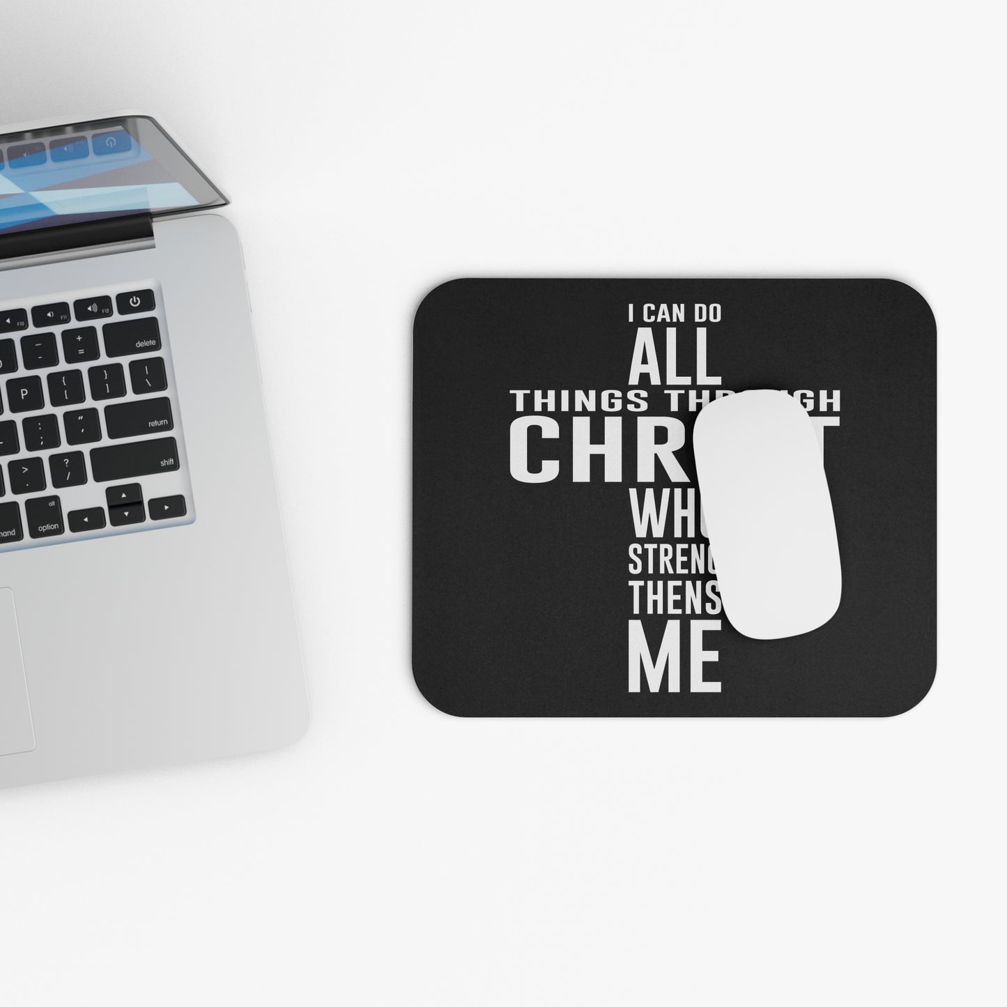 I Can Do All Things Through CHRIST - Mouse Pad (Rectangle)