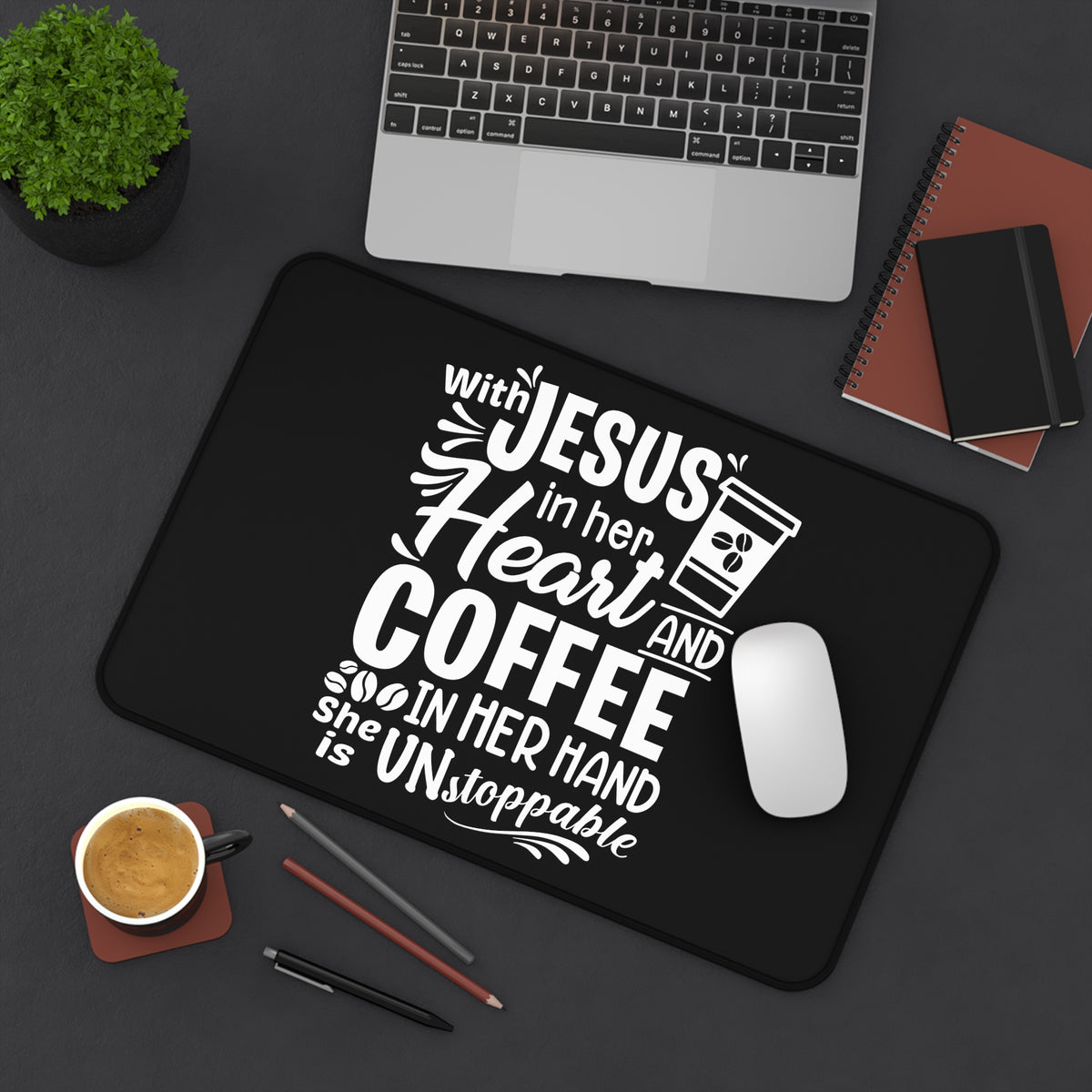With Jesus in Her Heart and Coffee in Her Hand Desk Mat