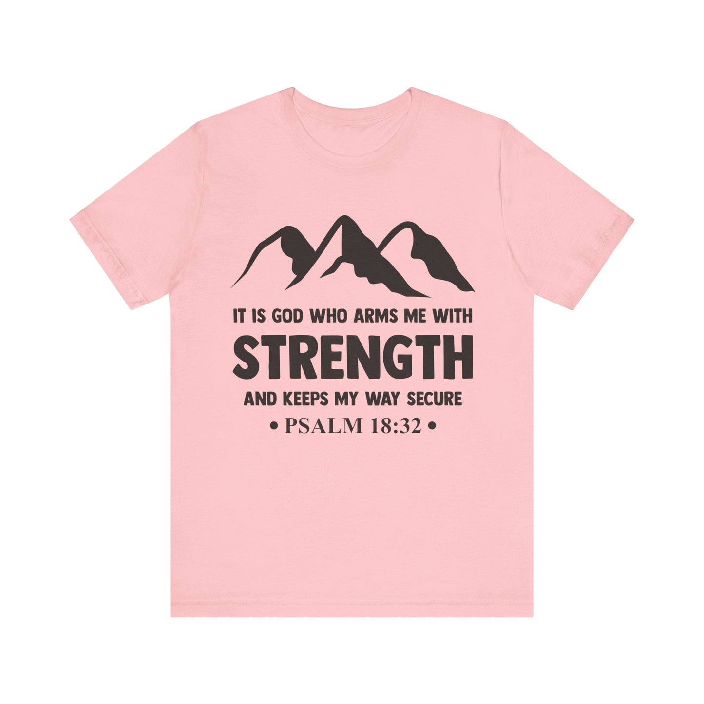 Strength in GOD - Unisex Jersey Short Sleeve Tee