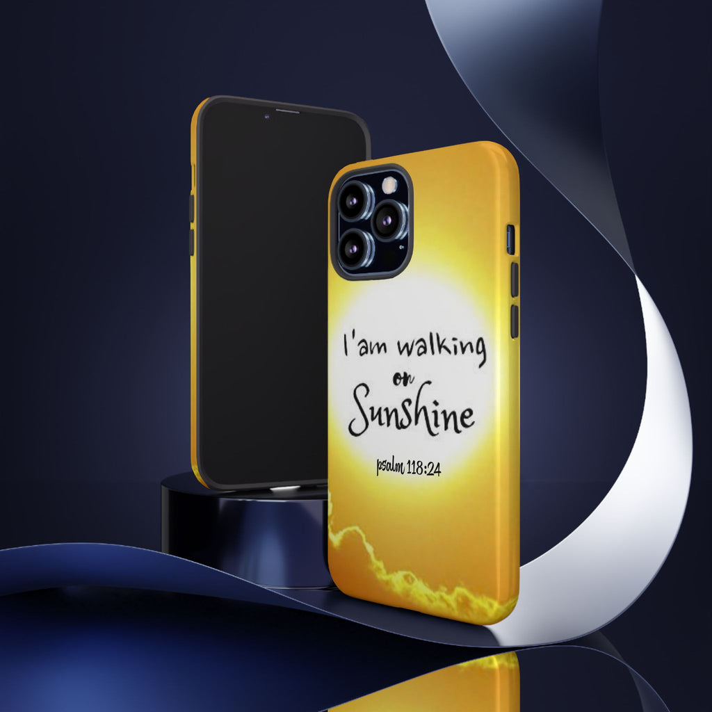 Walking on Sunshine Psalm 118:24 Christian Phone Case — Inspirational Yellow Tough Case