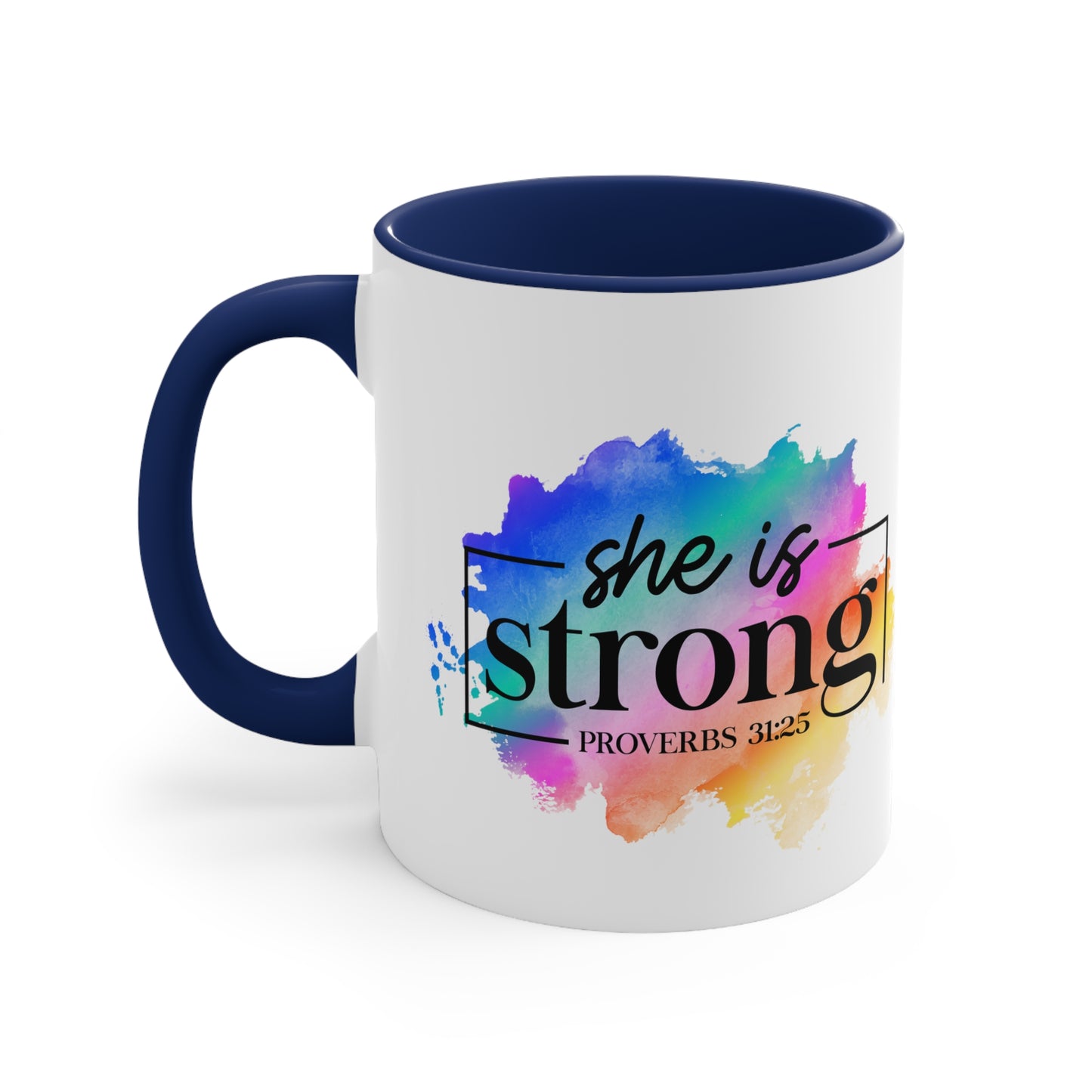 SHE IS STRONG - 5 Colors Accent Coffee Mug, 11oz