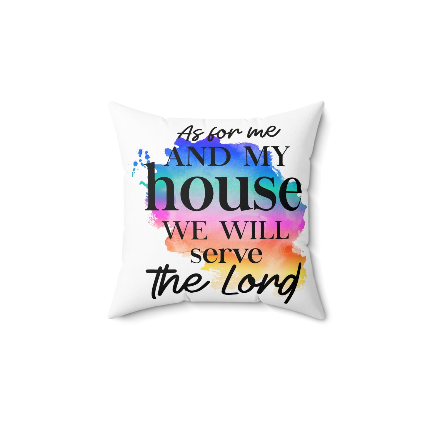 As For Me and My House - Blessed Polyester Square Pillow