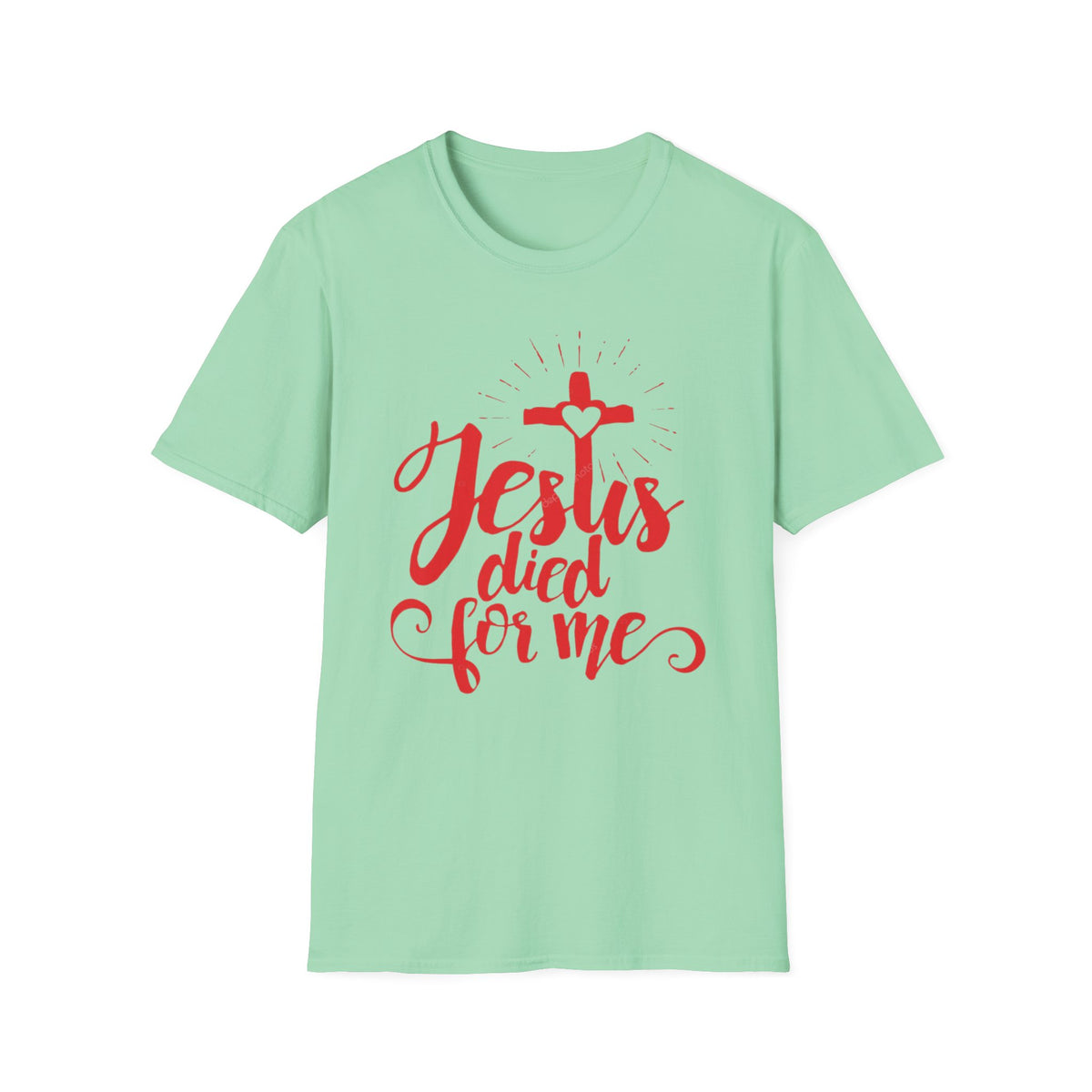 Jesus Died for Me Christian Faith T-Shirt