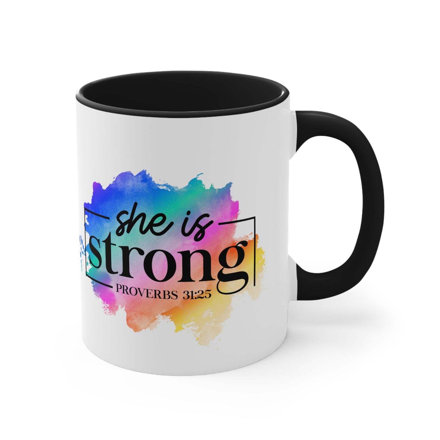 SHE IS STRONG - 5 Colors Accent Coffee Mug, 11oz