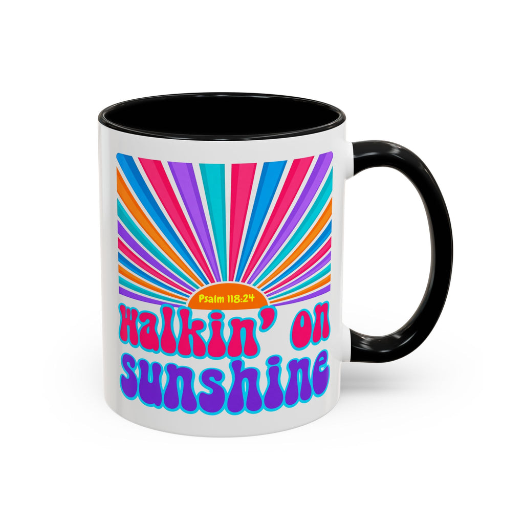 Coffee Mug — "Walkin' on Sunshine" Retro Psalm 118:24 Accent Mug