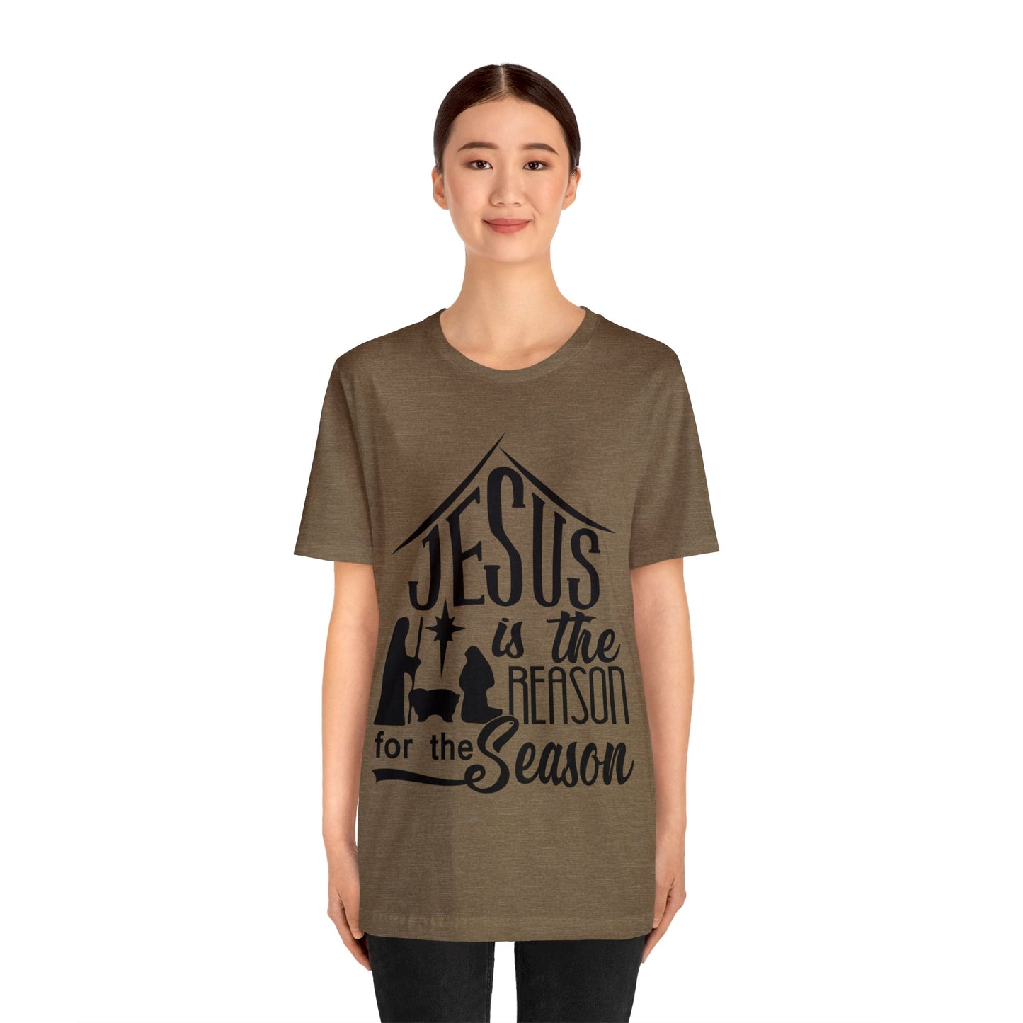 Reason for the Season - Unisex Jersey Short Sleeve Tee