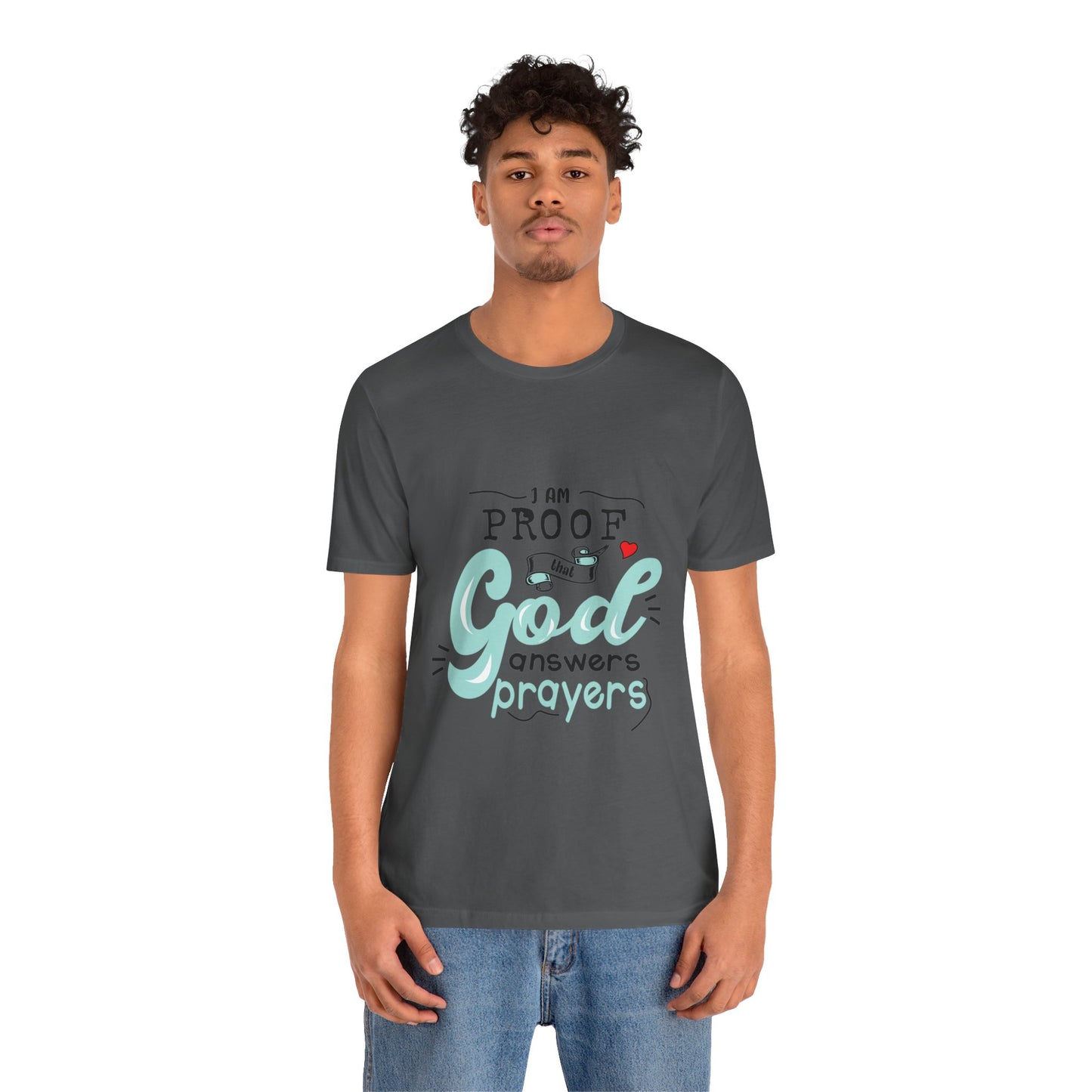 I AM Proof - Unisex Jersey Short Sleeve Tee