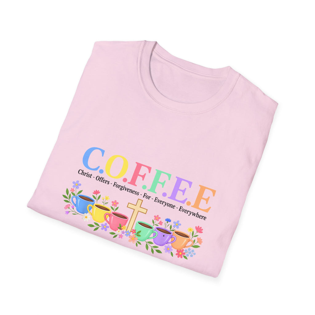 Coffee Lover Floral Graphic - C.o.f.f.e.e. (Christ - Offers - Forgiveness - For Everyone - Everywhere)  Softstyle T-Shirt