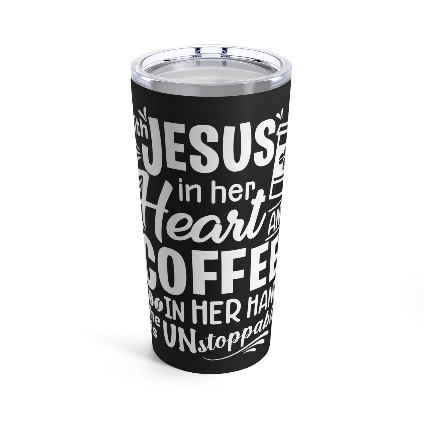 JESUS and Coffee - Black Tumbler 20oz