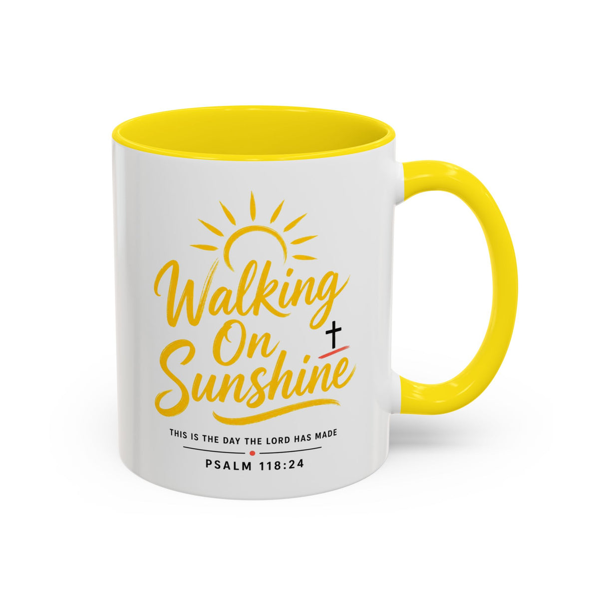 Walking on Sunshine Psalms 118:24  Accent Coffee Mug (11, 15oz)