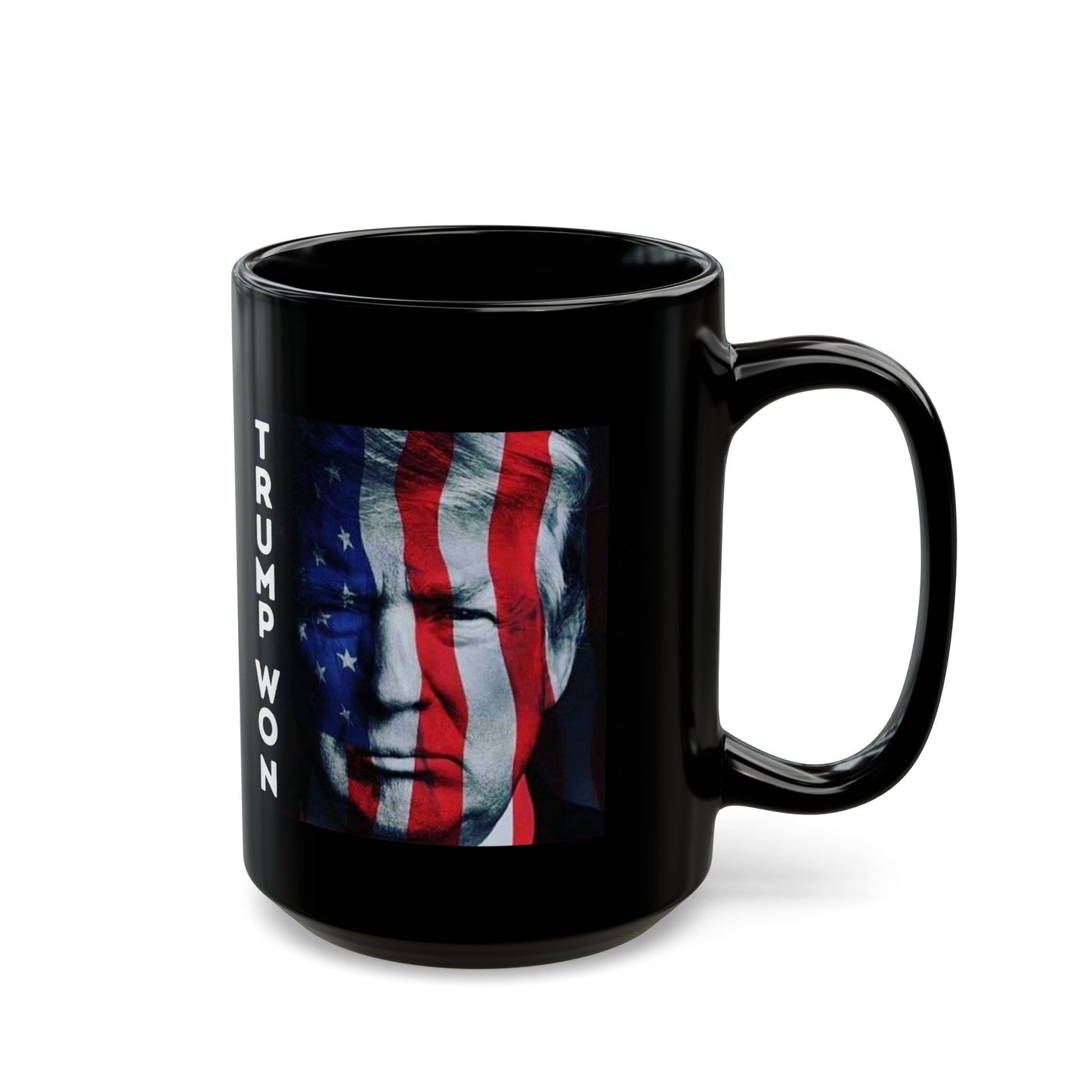 President Trump Won 2020 Black Mug 15oz 11oz