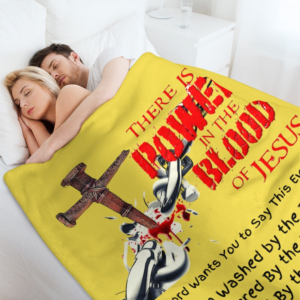 There's Power in the Blood of Jesus Custom super soft blanket Made in USA