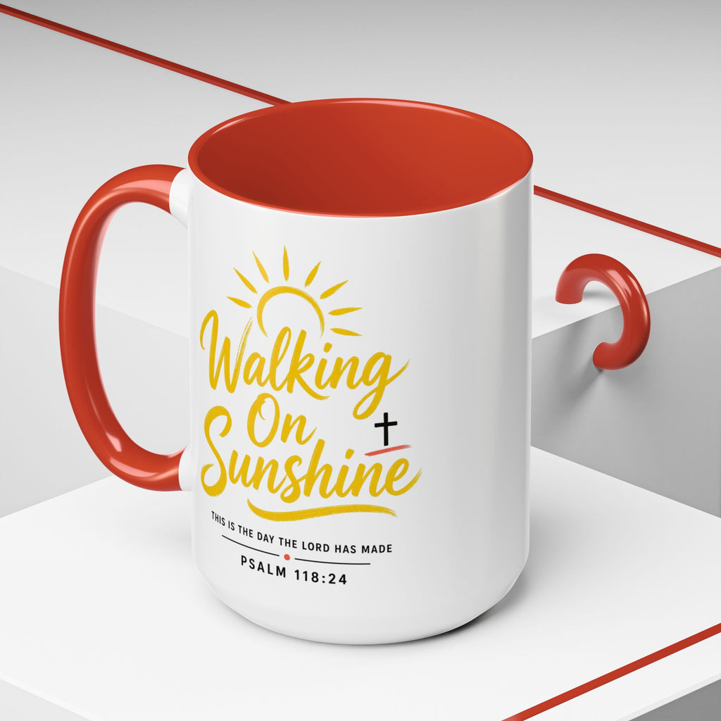 Walking on Sunshine Psalms 118:24  Accent Coffee Mug (11, 15oz)