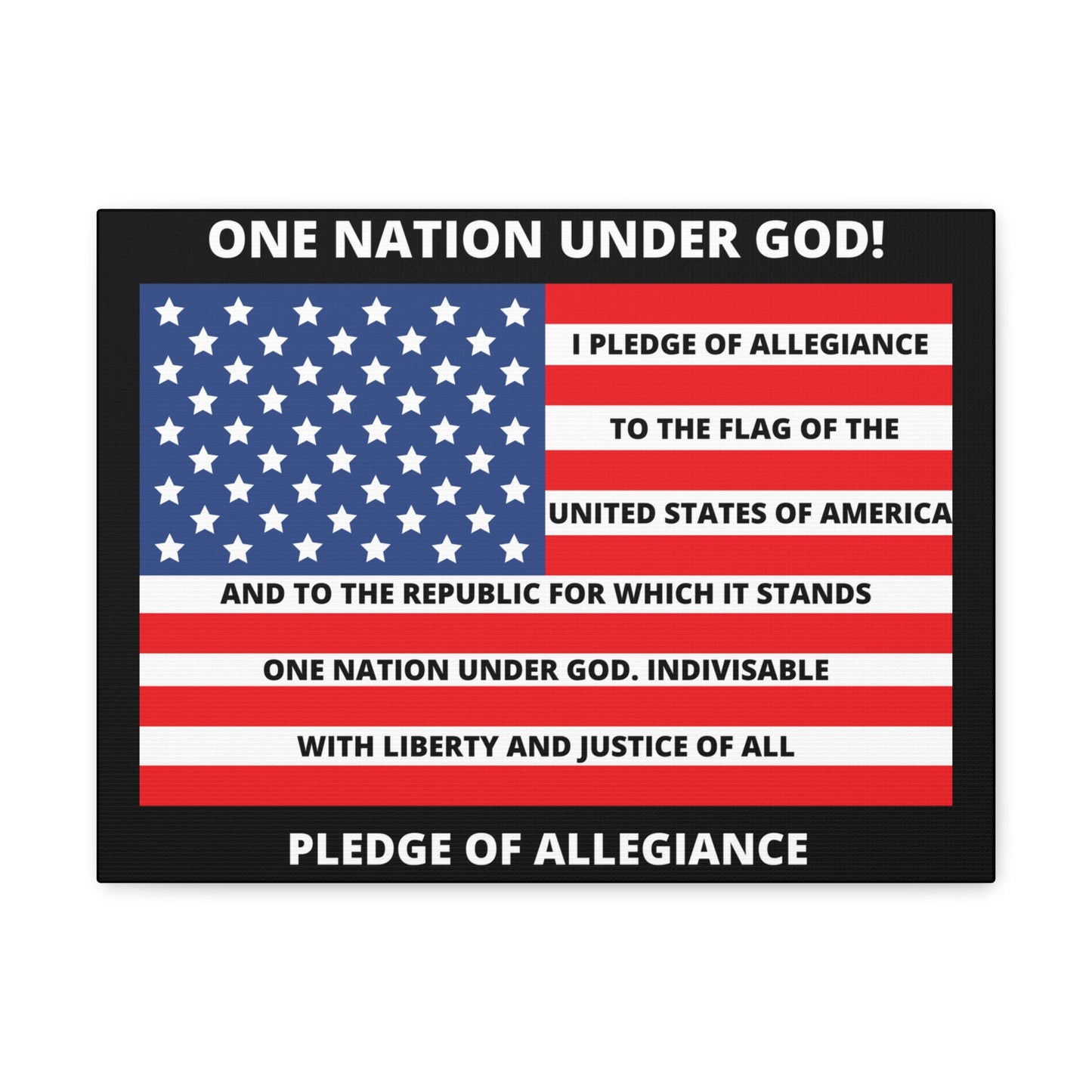 One Nation Under GOD Pledge of Allegiance Canvas Gallery Wraps