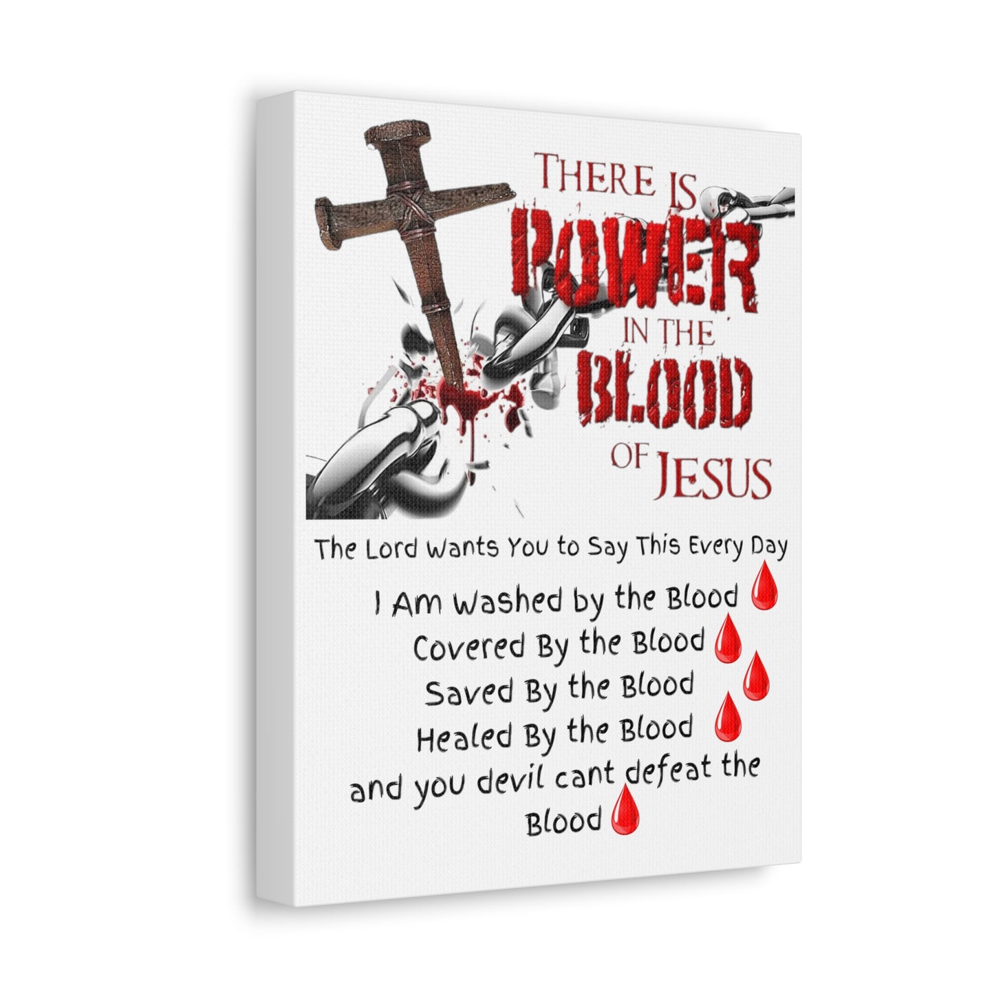 The Power of the Blood of Jesus - Stretched Canvas