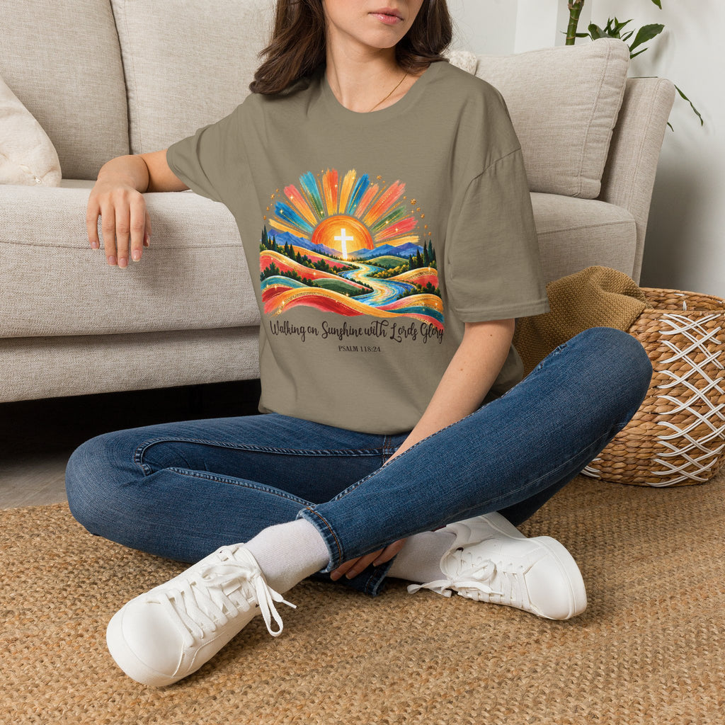 Walking On Sunshine with Lords Glory - with Lori Faith and Hope Christian Sunrise T-Shirt