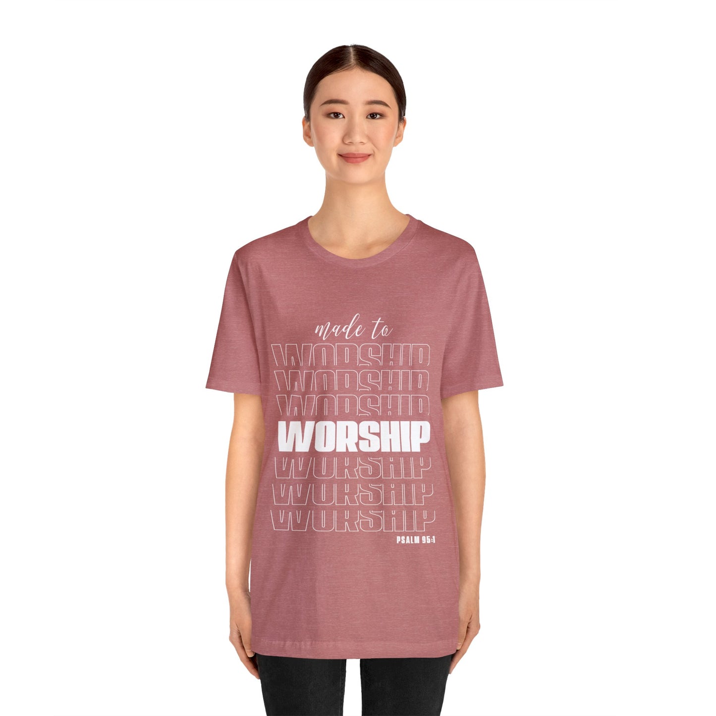 MADE TO WORSHIP - Unisex Jersey Short Sleeve Tee