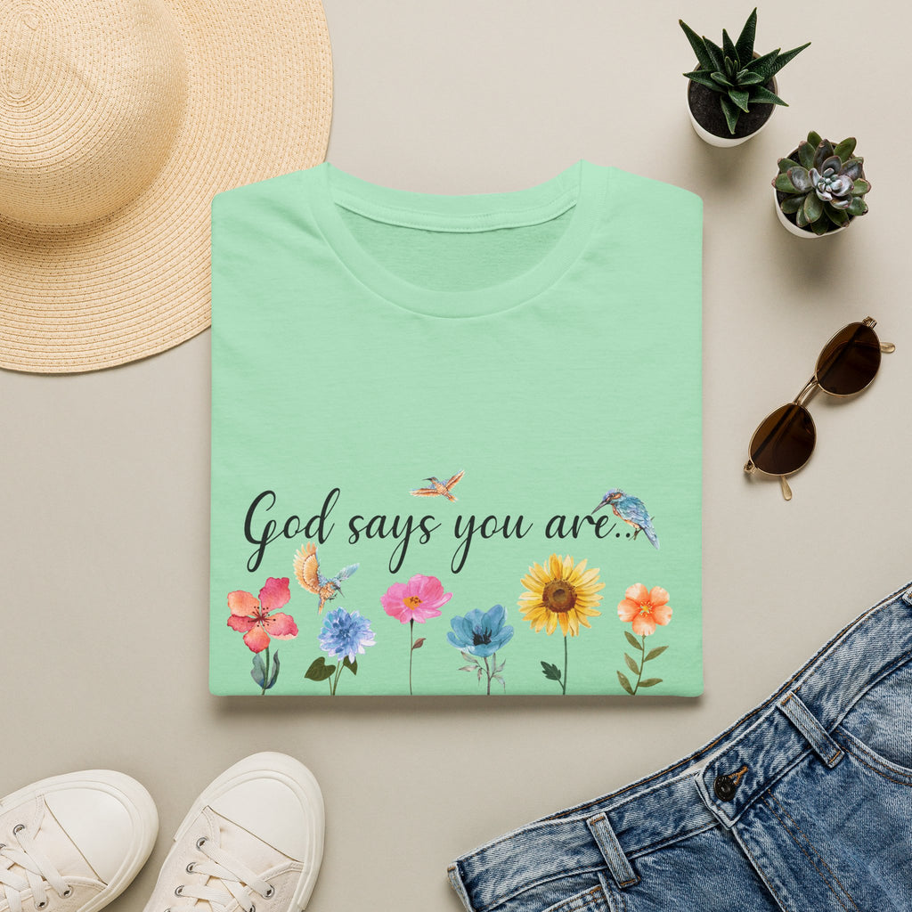 God Says You Are Loved Wildflower T-Shirt