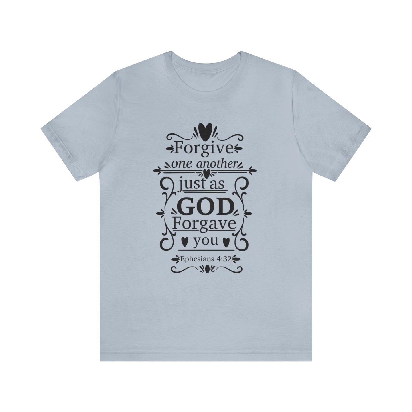 Forgive One Another - Unisex Jersey Short Sleeve Tee