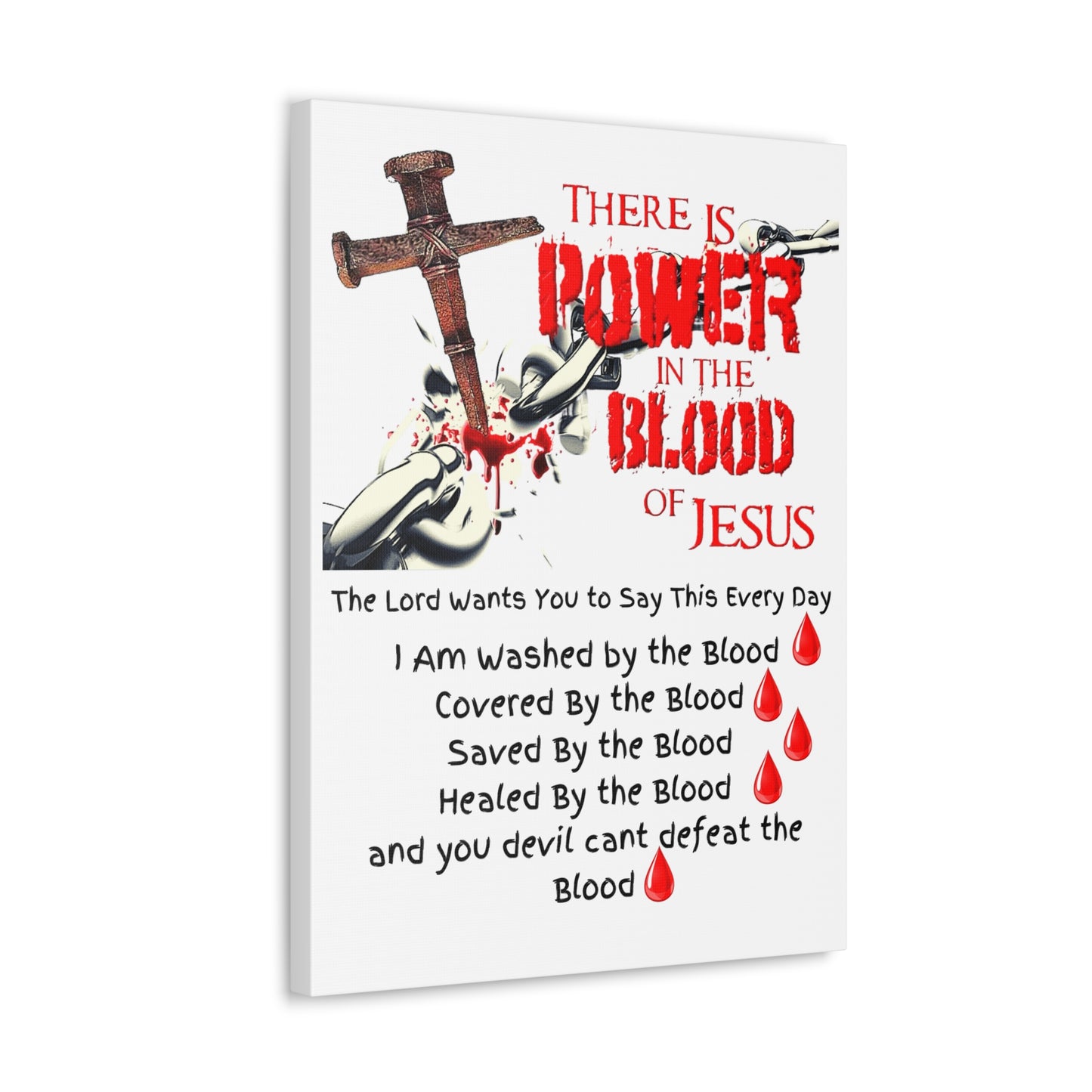 The Power of The Blood of Jesus - Julie Green Prophecy - Canvas Gallery Wraps